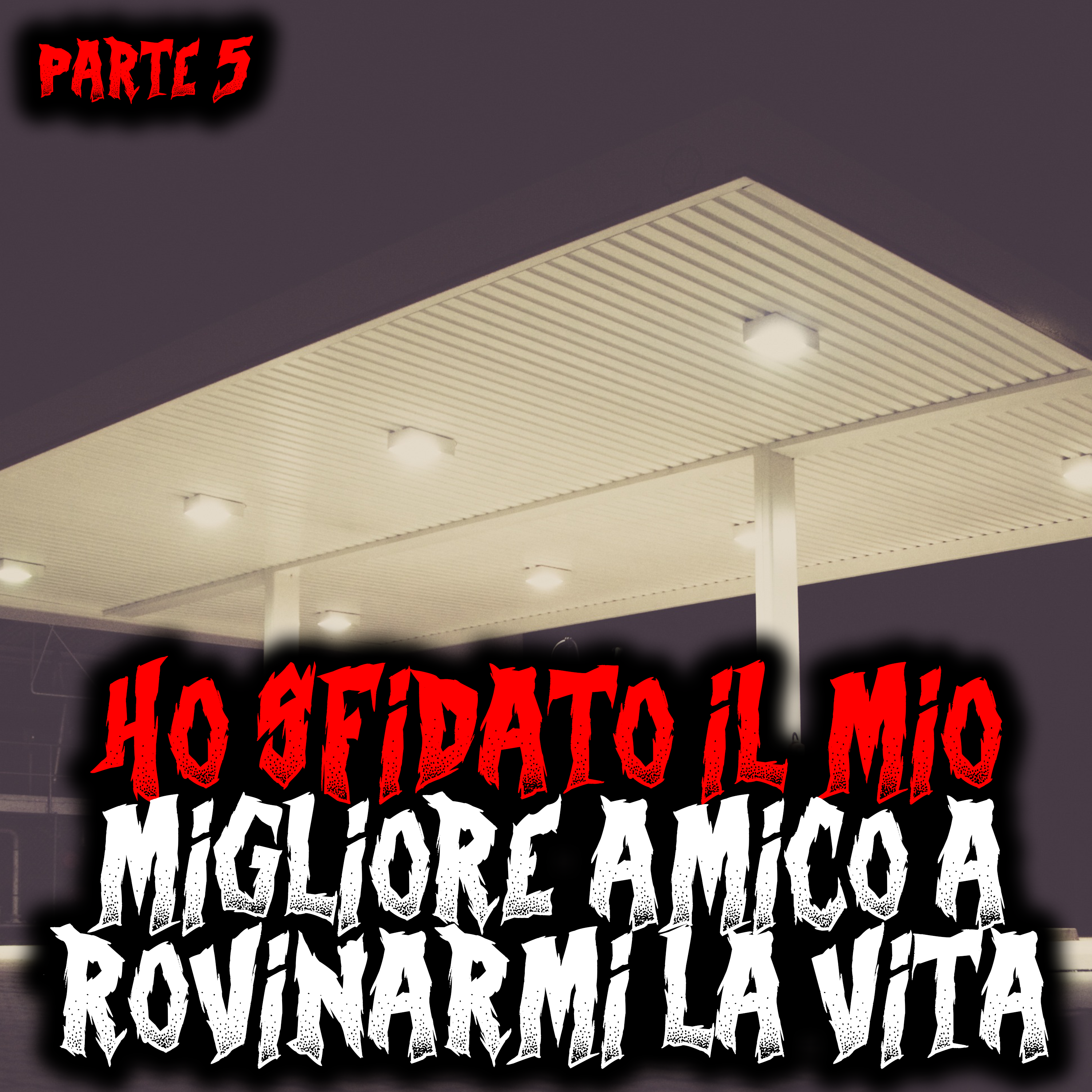 Ho sfidato il mio migliore amico a rovinarmi la vita - Ci sta riuscendo - Parte 5 episode artwork