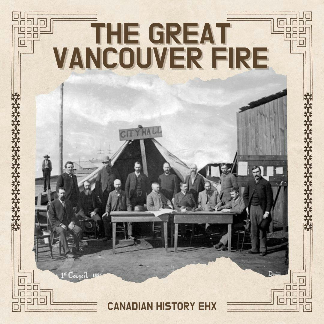 The Great Vancouver Fire