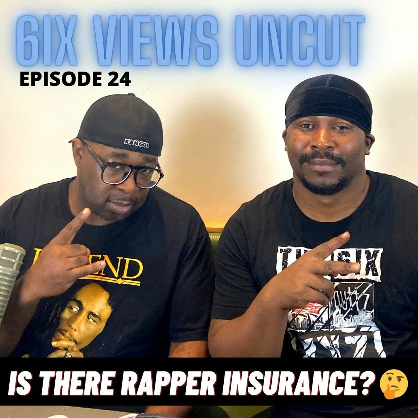 Is There Rapper Insurance ft. Muscle from 2Lined Music Hut | 6ix Views Uncut Ep24 episode artwork