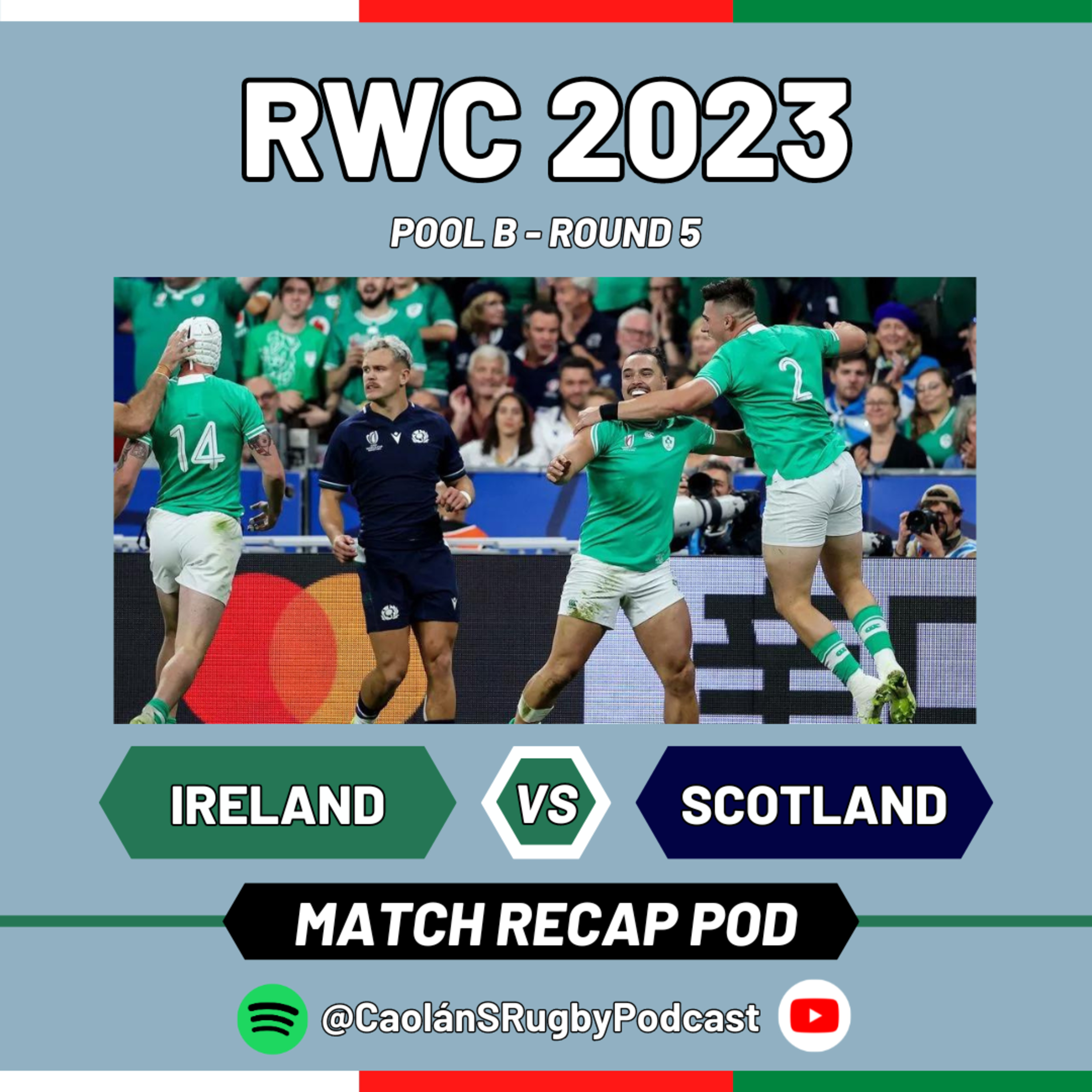 IRELAND 36 - 14 SCOTLAND | RWC 2023 Post-Game Podcast episode artwork