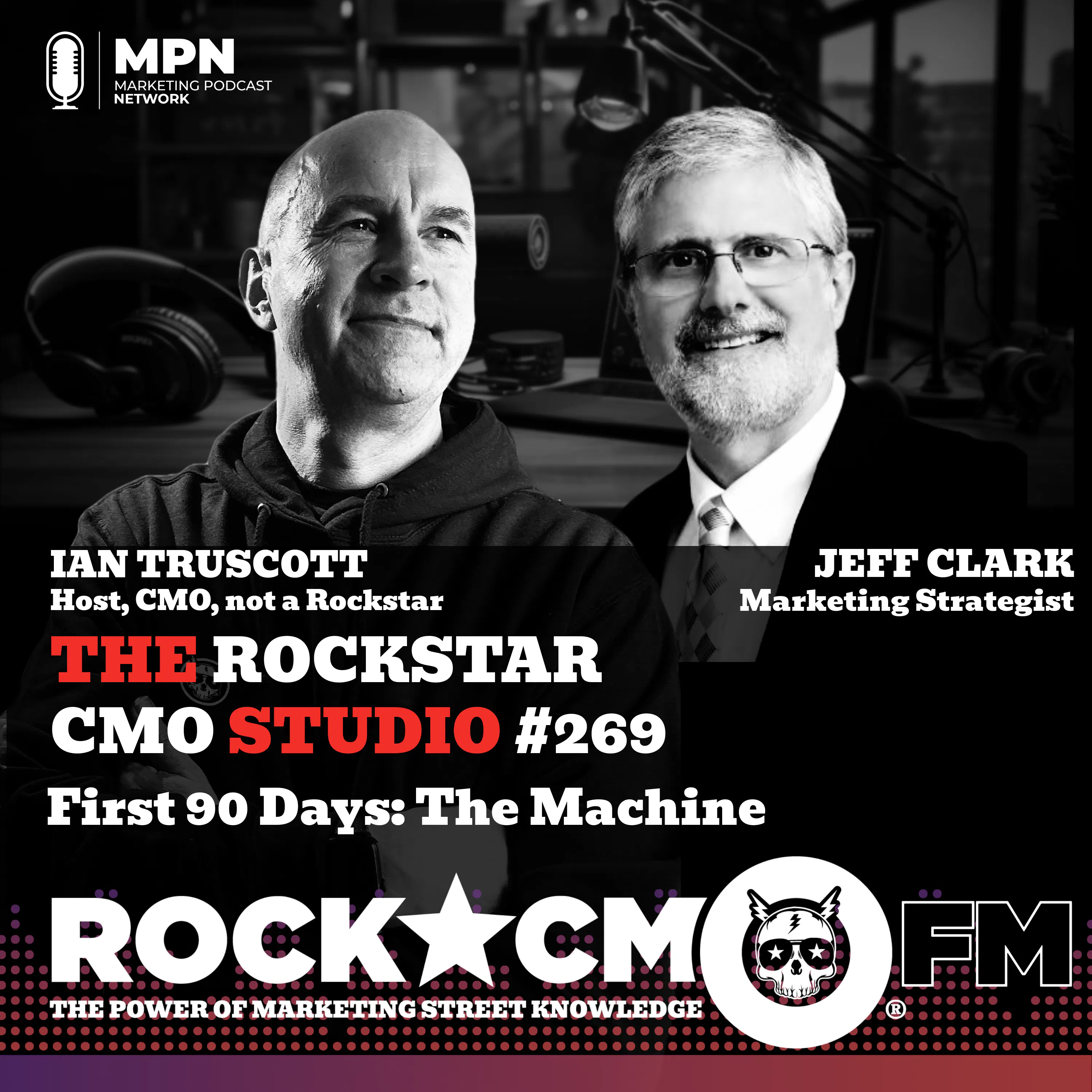 The Rockstar CMO Studio: First 90 Days in The Machine