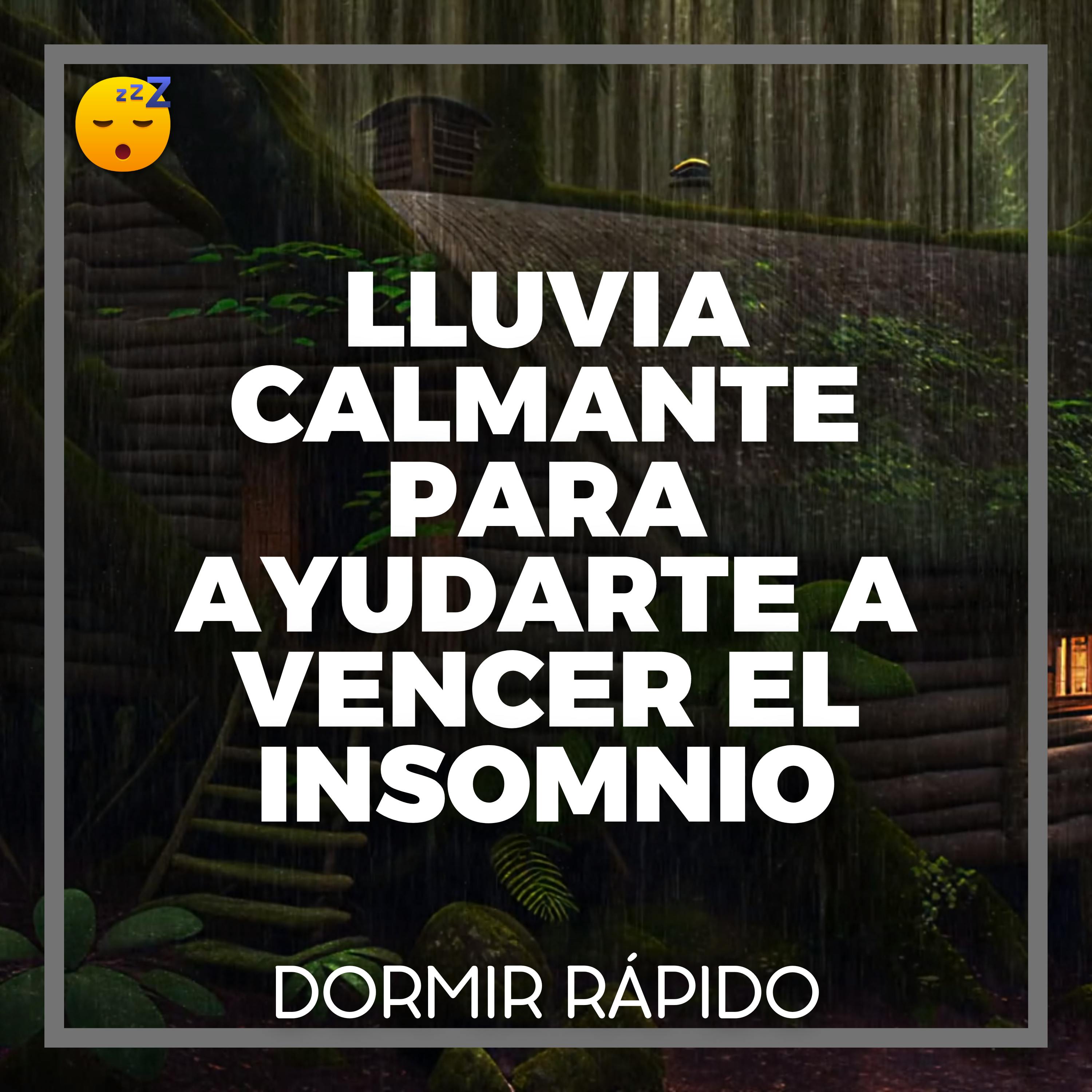 ️ LLUVIA Calmante y MÚSICA Relajante para Ayudarte a Vencer el INSOMNIO episode artwork