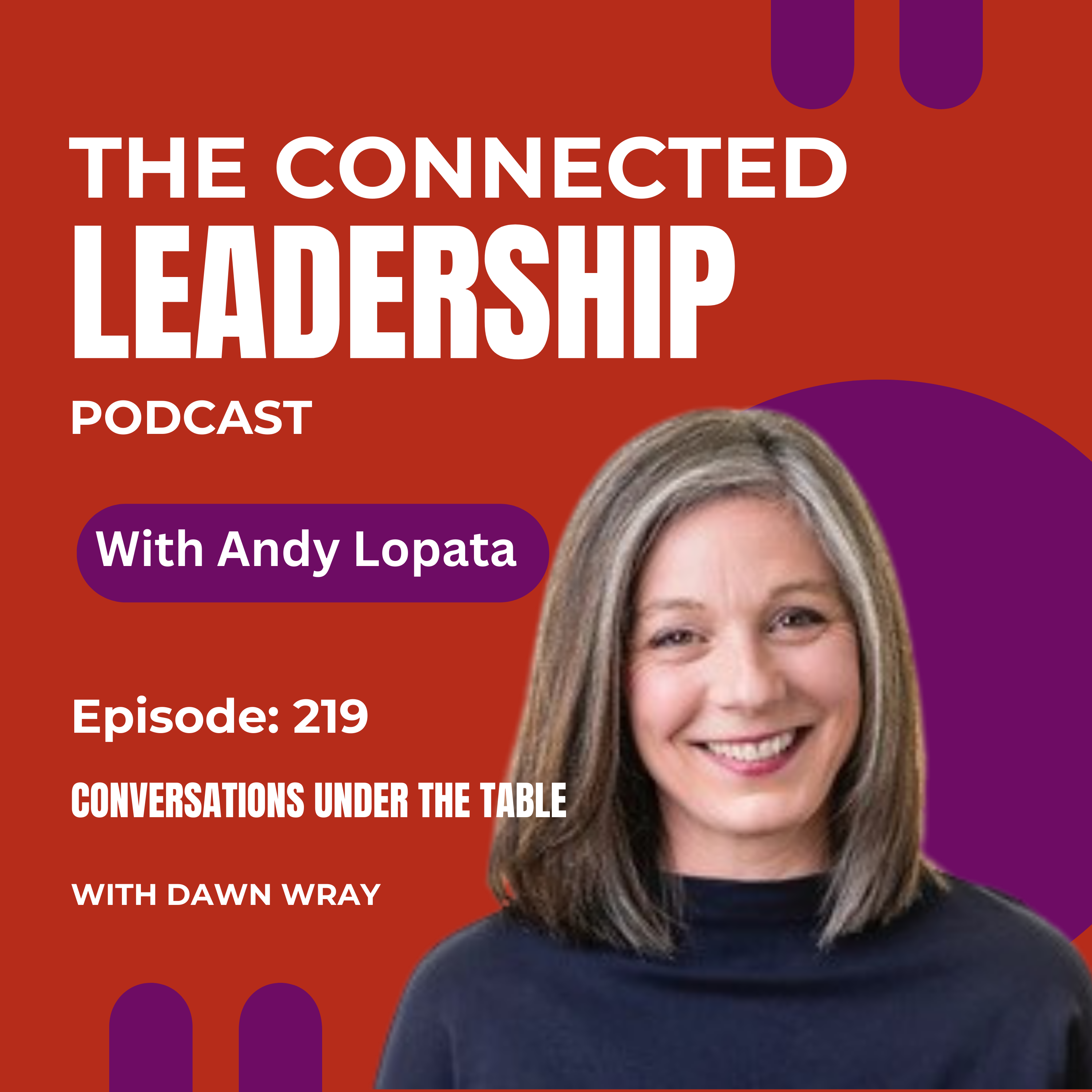 The Connected Leadership Podcast