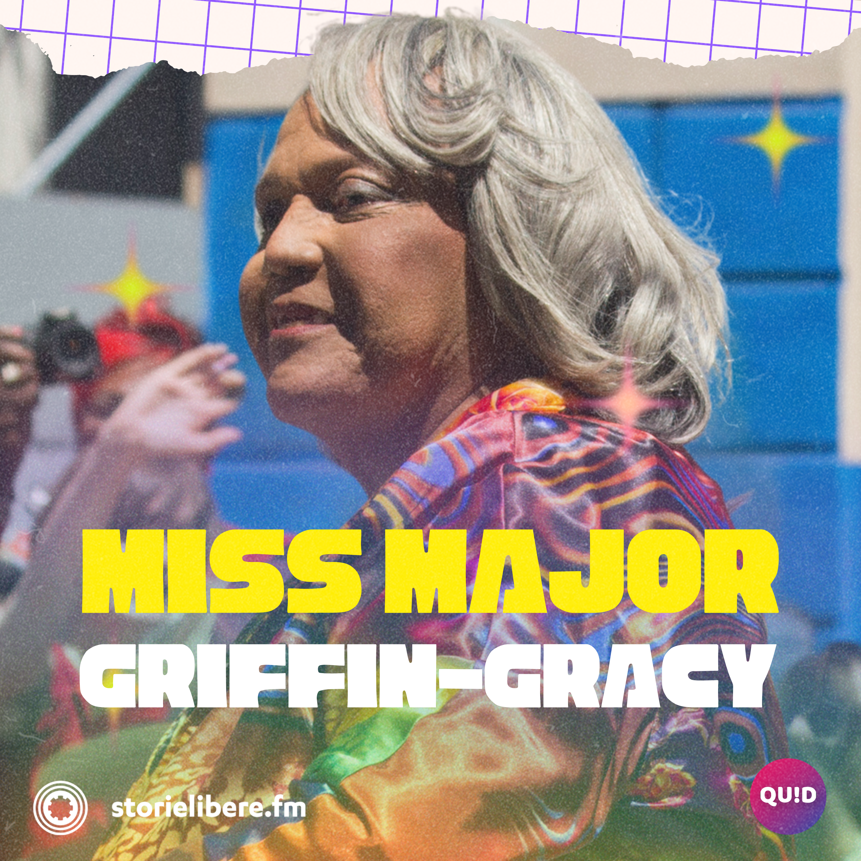 Confetti di QUID live - Miss Major Griffin-Gracy episode artwork