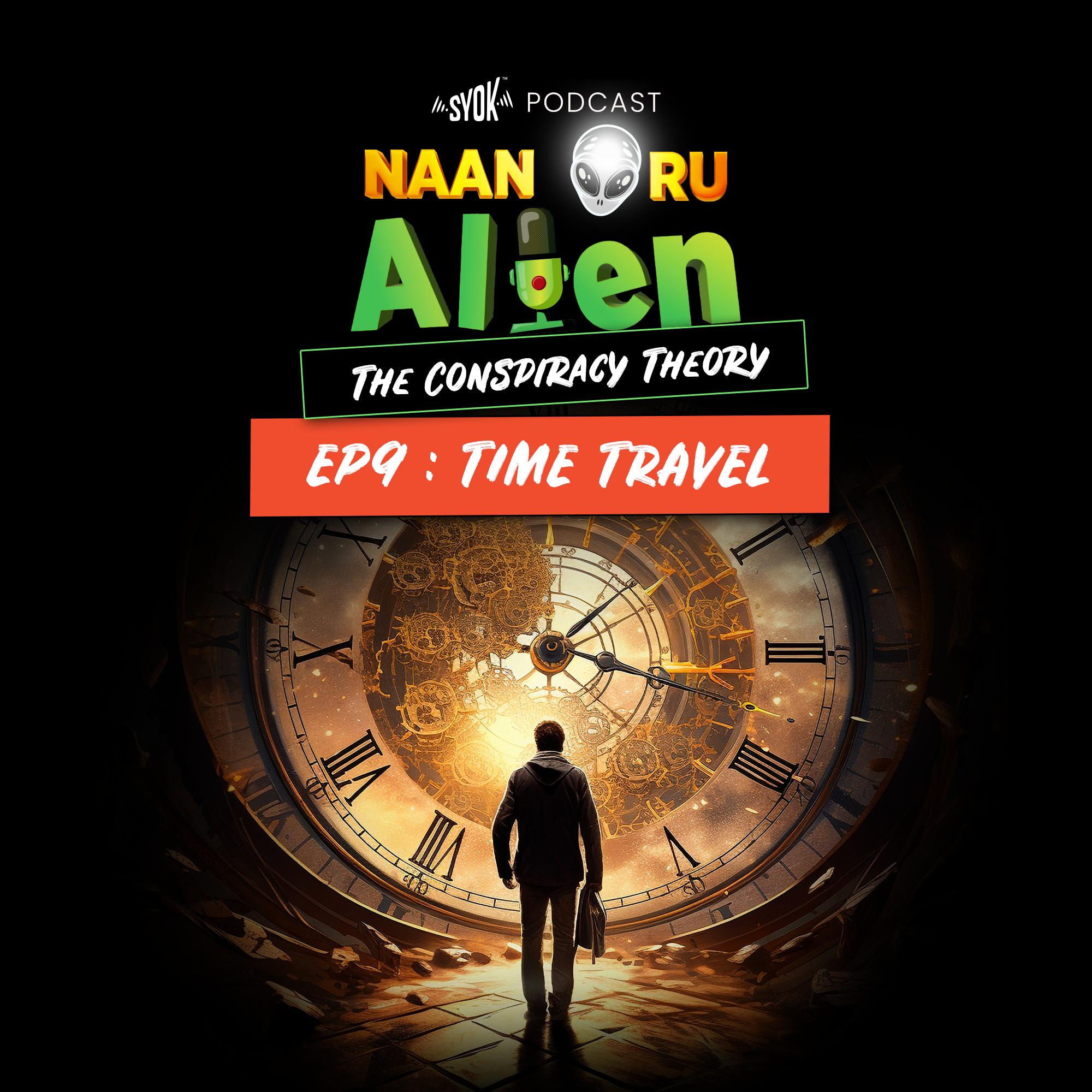 Time Travel | Naan Oru Alien EP09