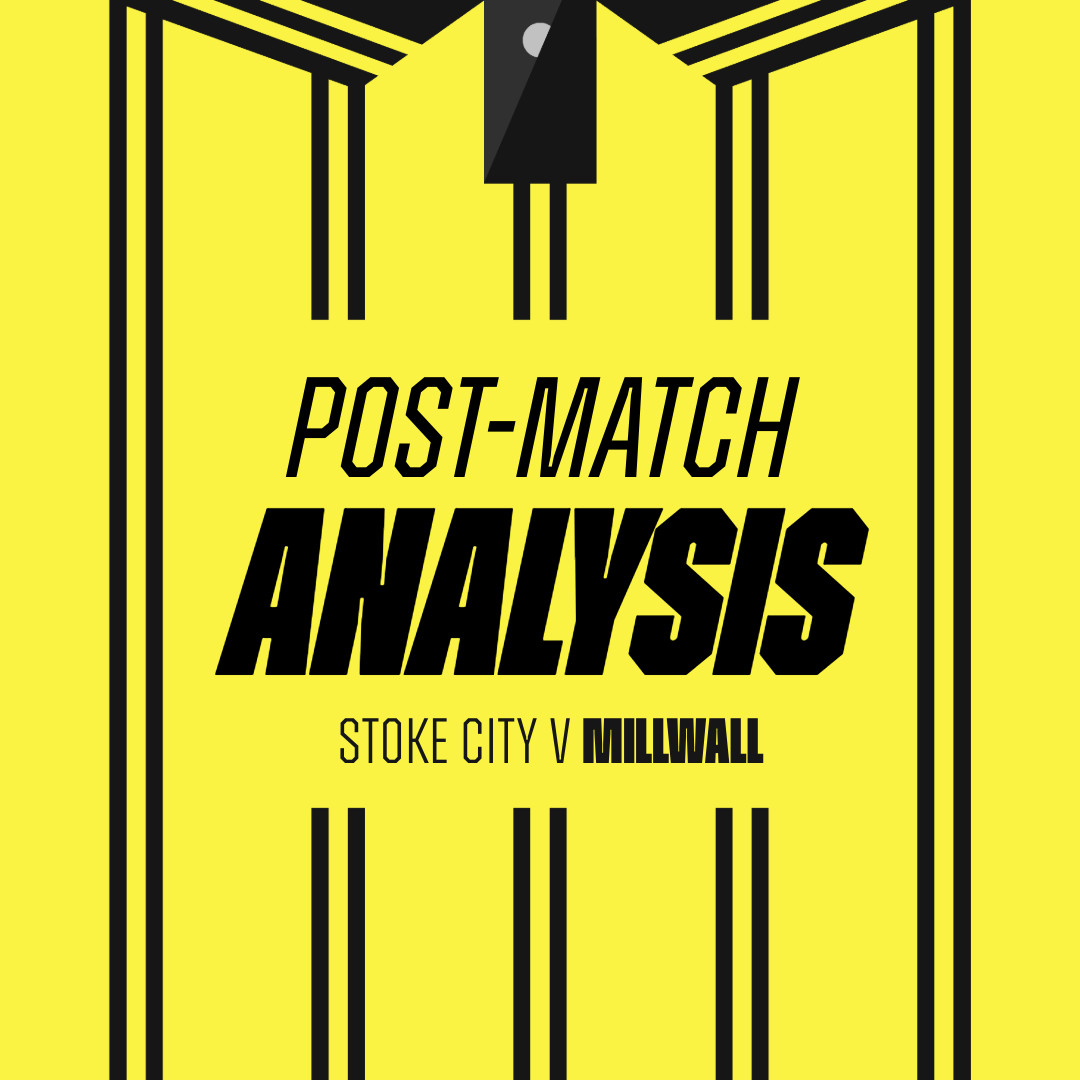 Post Match Analysis - Stoke City v Millwall episode artwork