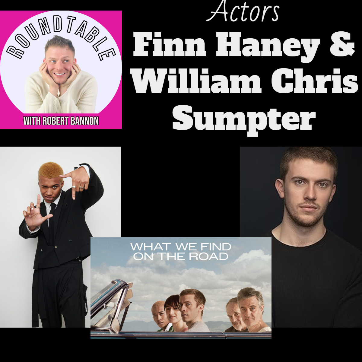 Movie Stars William Christopher Sumpter & Finn Haney Talk "What We Find On The Road"