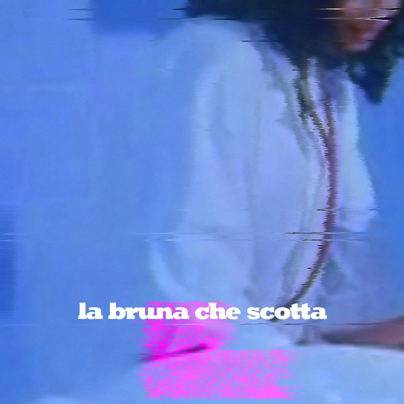 EP 5 - La Bruna che Scotta