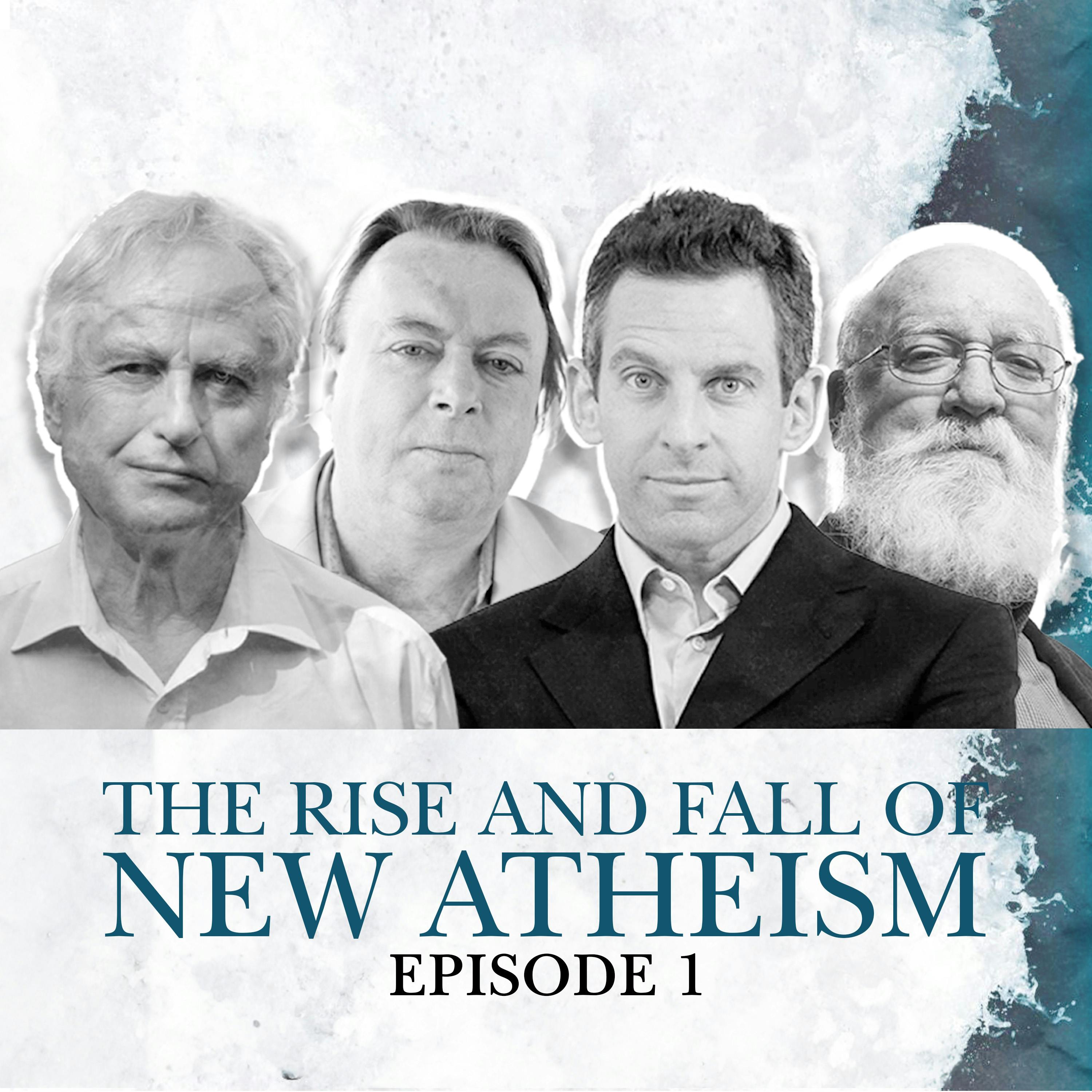 1. The Rise and Fall of New Atheism