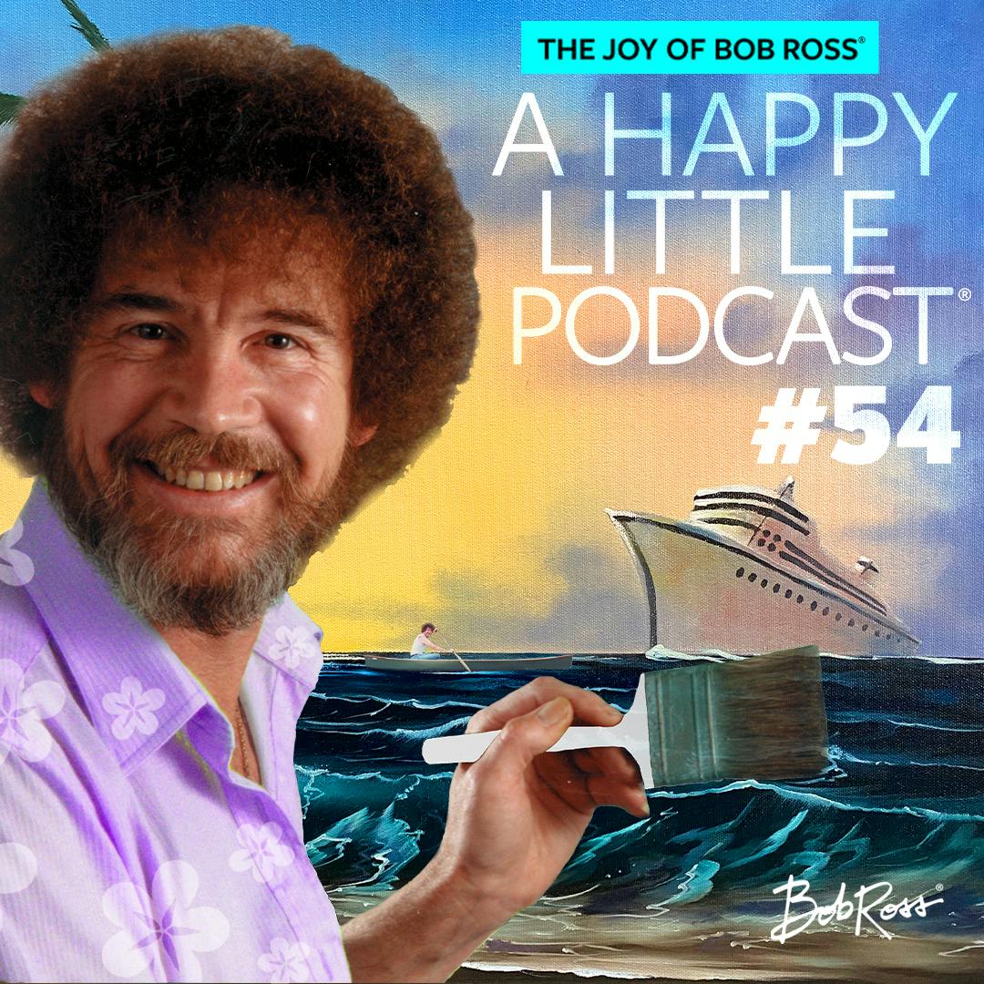 Bob Ross On A Boat (Episode 54) Bob Ross On A Boat (Episode 54)