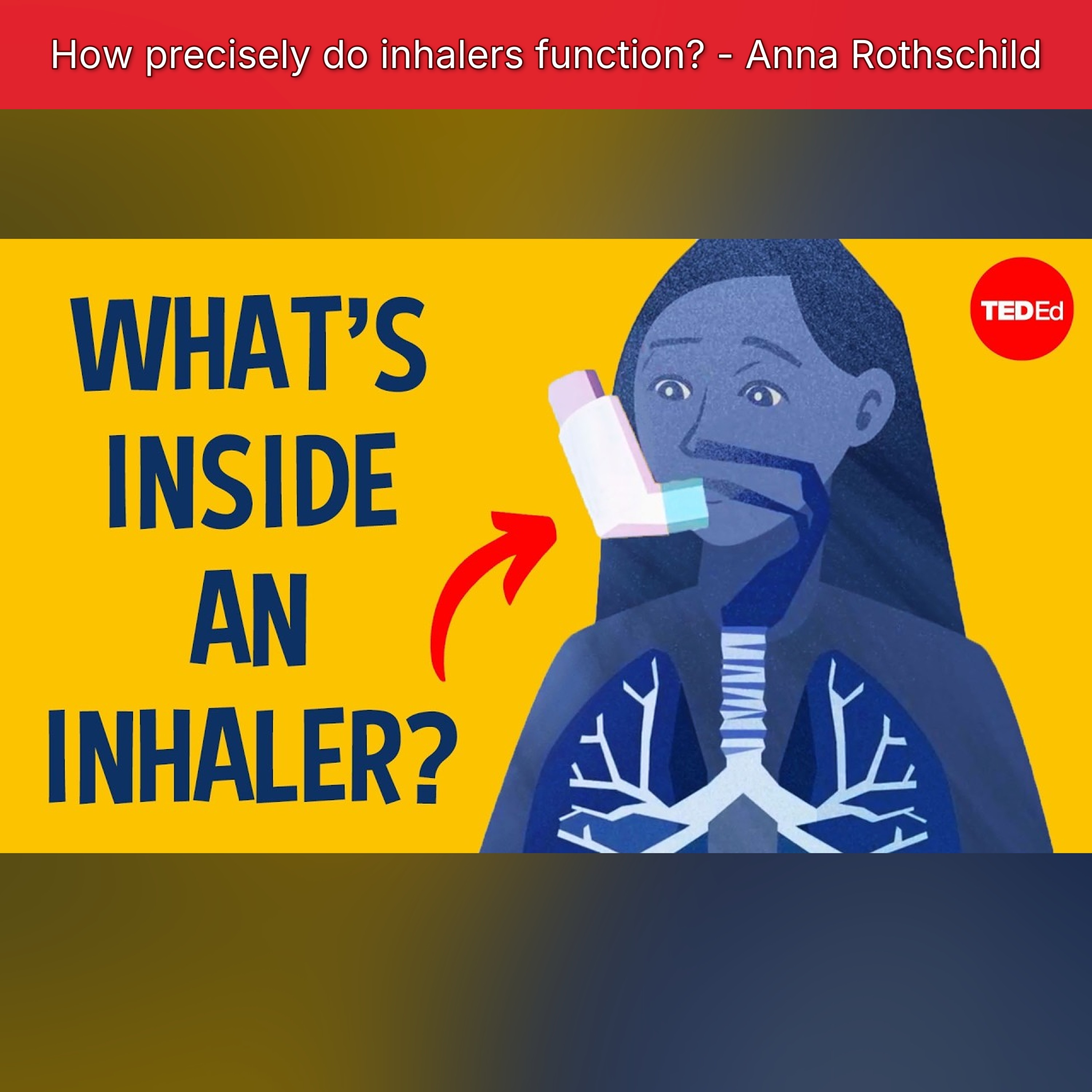 How precisely do inhalers function? - Anna Rothschild episode artwork
