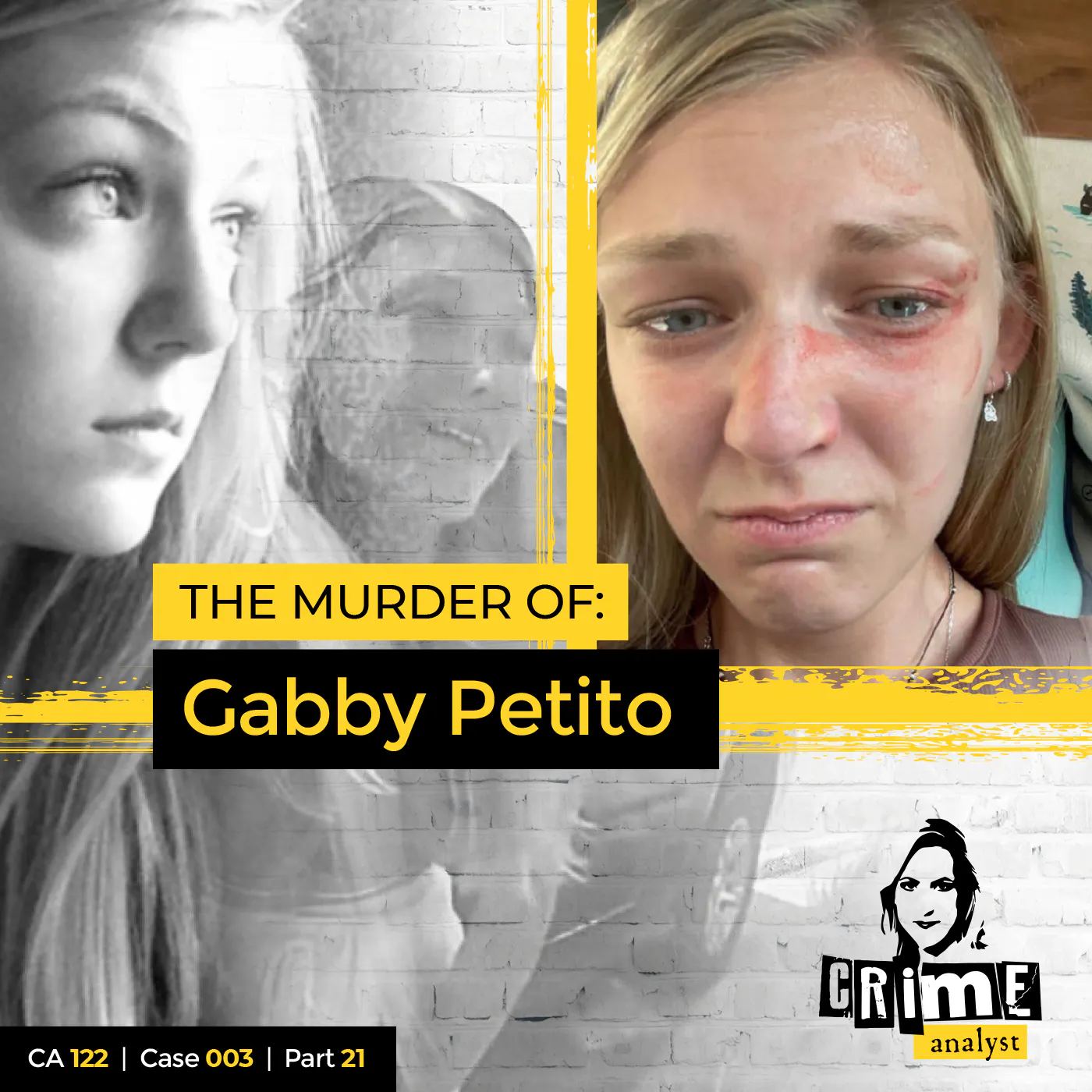 Ep 122: The Murder of Gabby Petito, Part 21 Ep 122: The Murder of Gabby Petito, Part 21