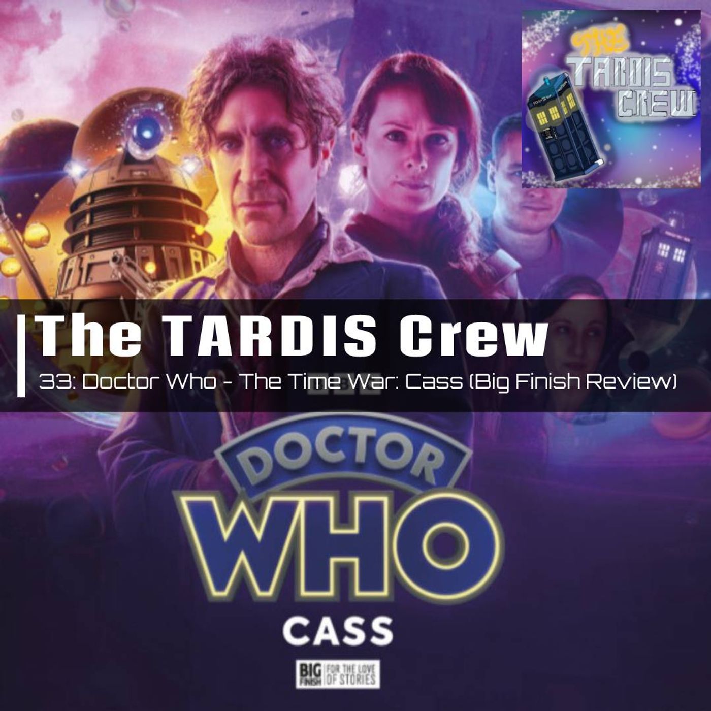 The TARDIS Crew: A Doctor Who Podcast