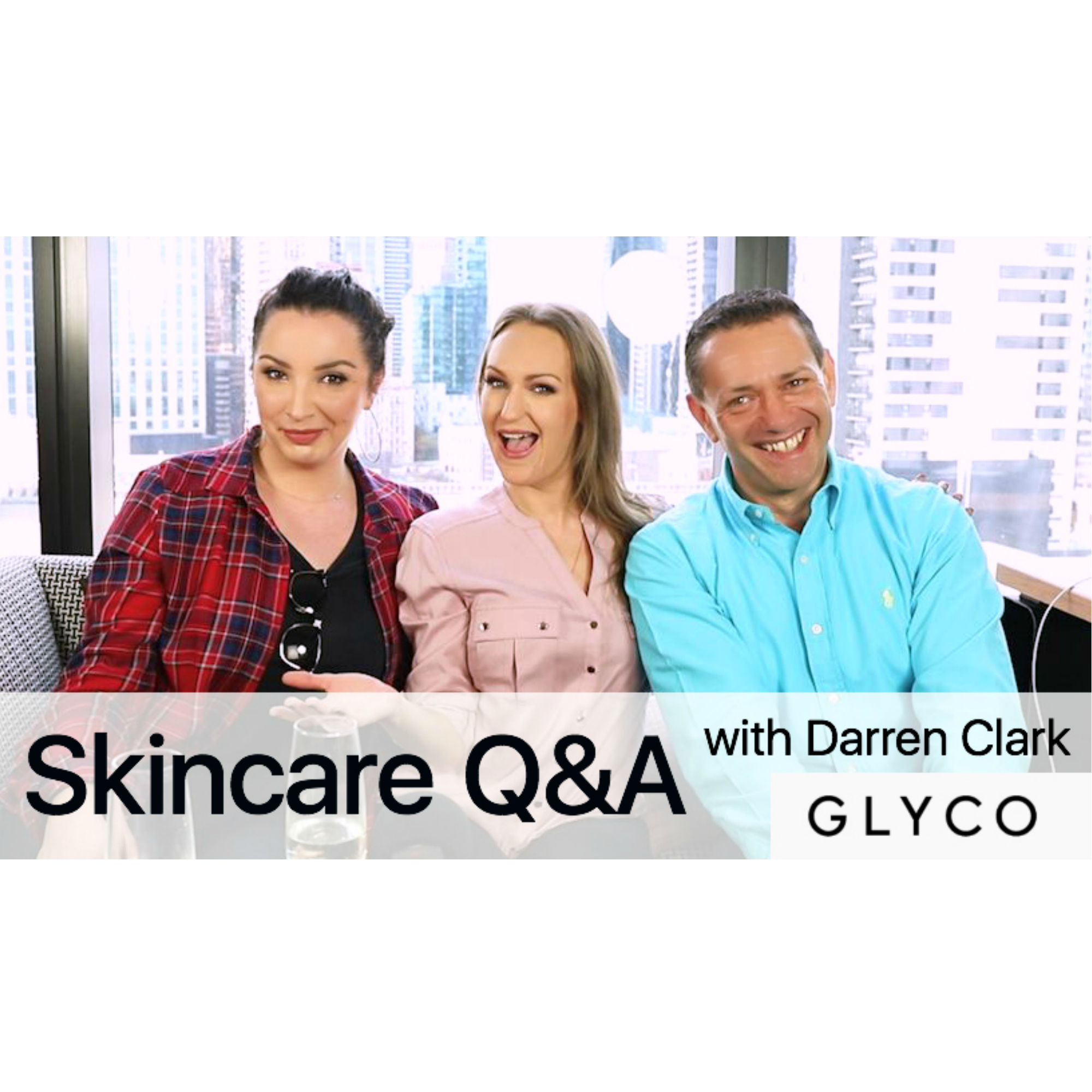 Skincare Q&A with Darren Clark from Glyco | BEAUTY NEWS episode artwork