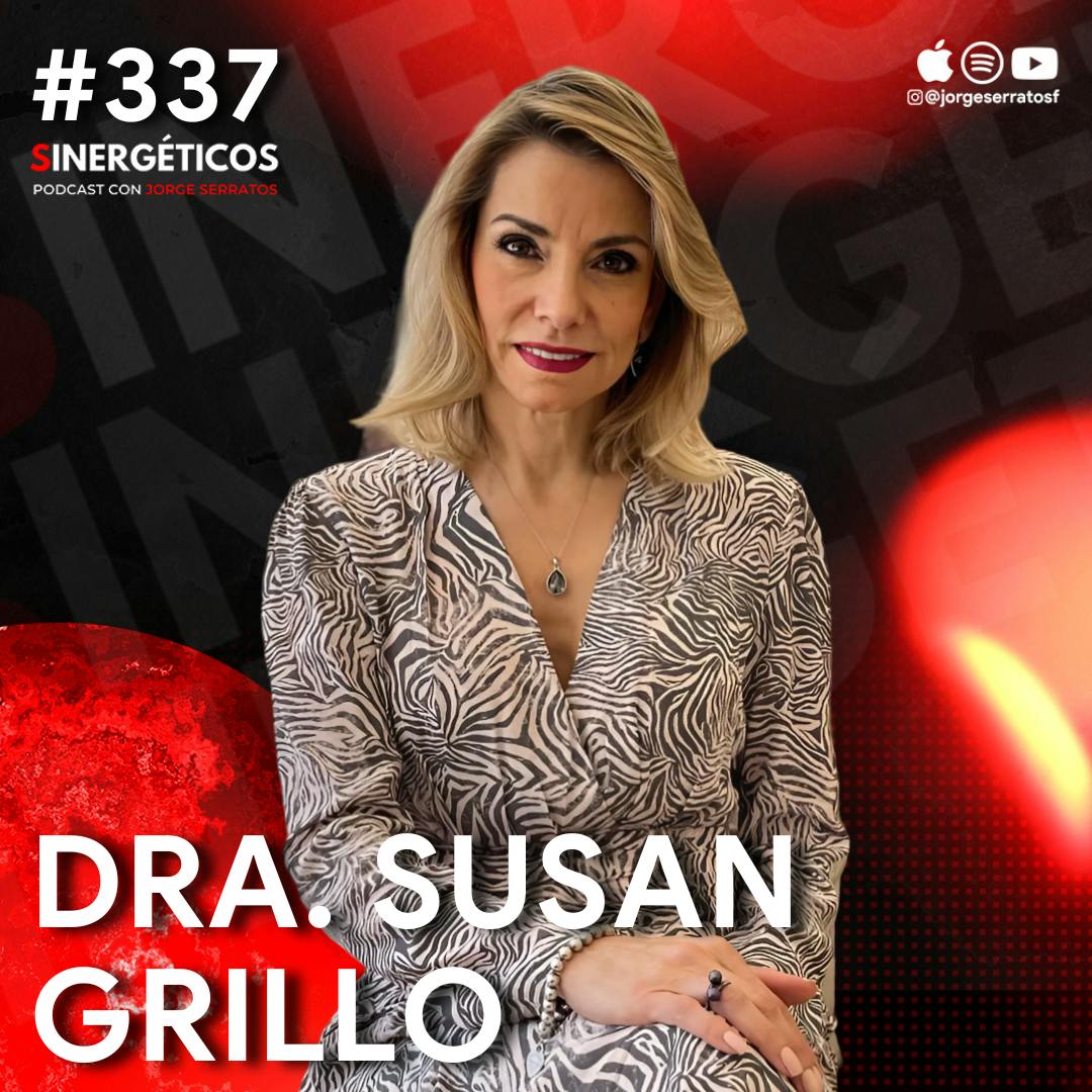 Cómo DETENER el envejecimiento y VIVIR hasta 100 años | Dra. Susan Grillo | #337 Sinergéticos