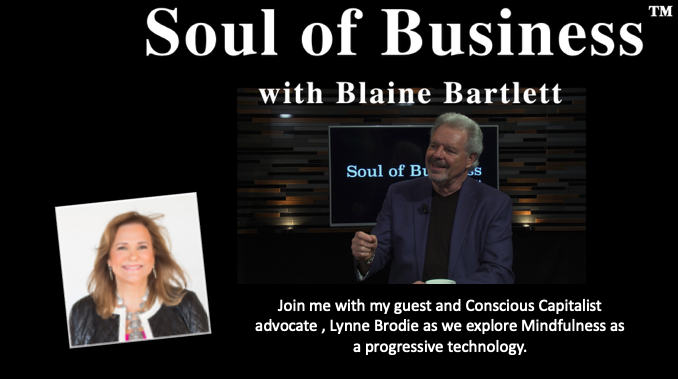 Soul of Business with Blaine Bartlett