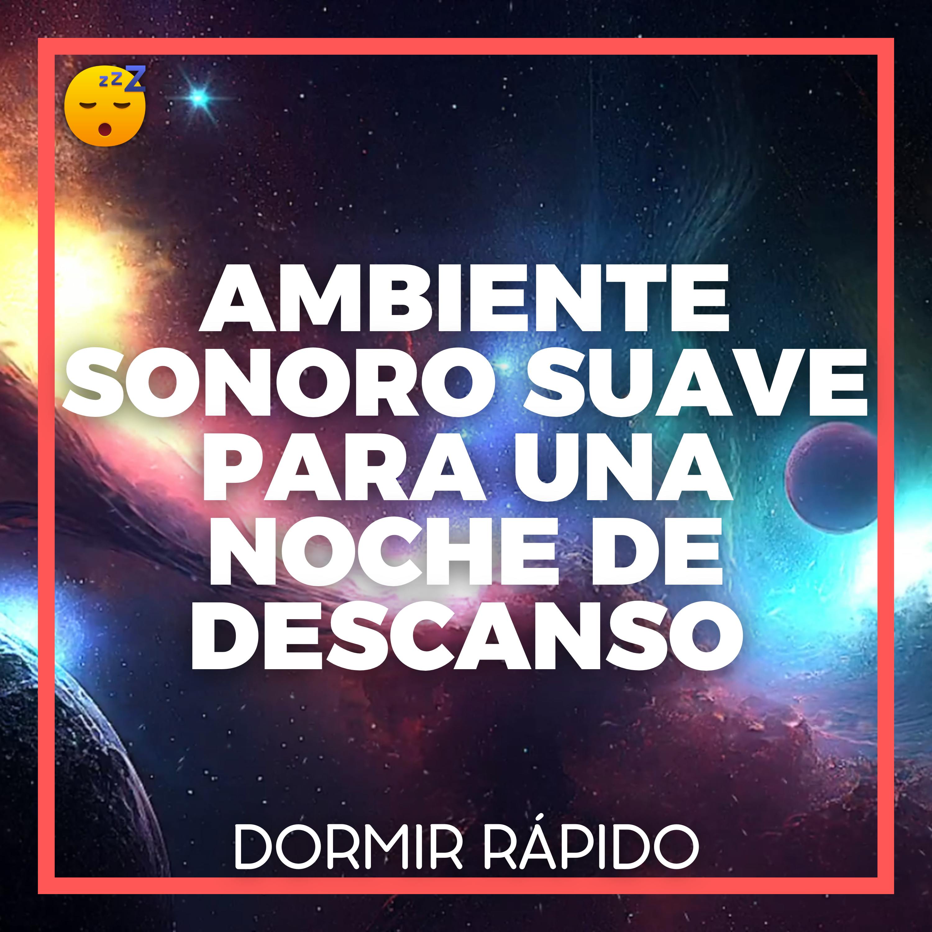 SUEÑO Natural : Ambiente SONORO Suave para una NOCHE de Descanso episode artwork