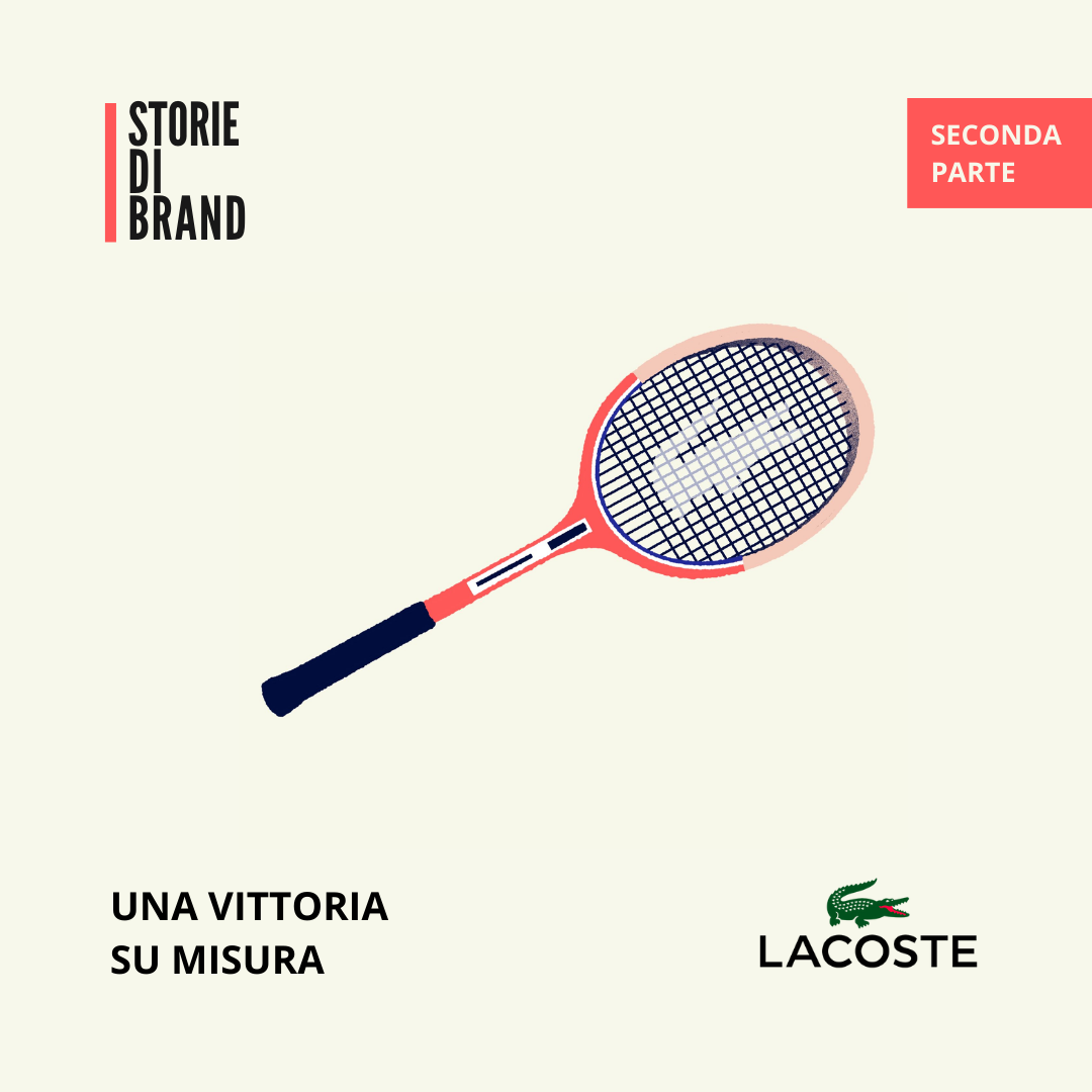 LACOSTE | Pt. 2 | Una vittoria su misura