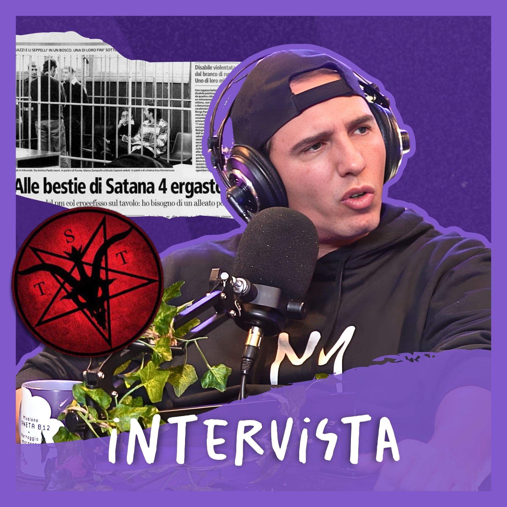 Ep. 98 - Bestie di Satana: la setta con Mario Maccione | Pianeta B12 Podcast