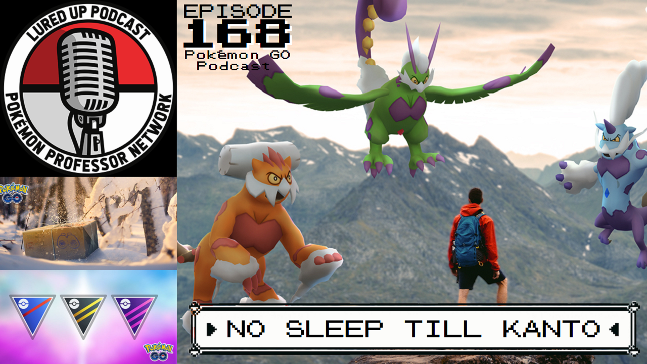 Lured Up - A Pokémon GO Podcast