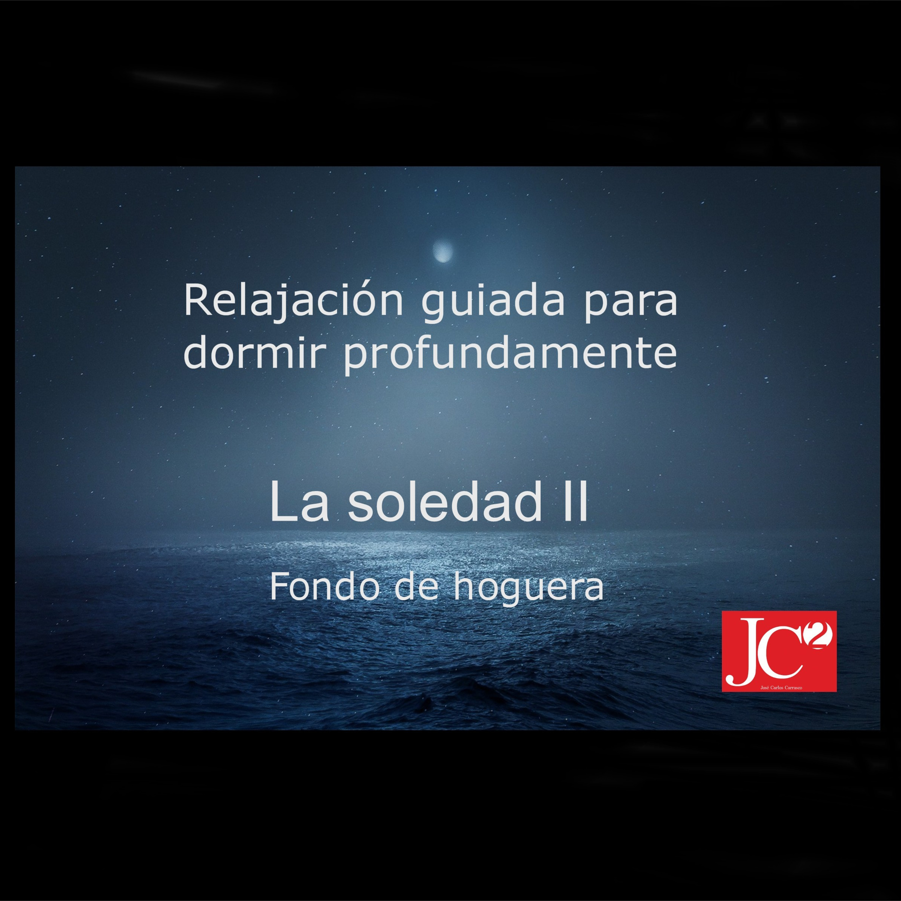 RELAJACIÓN PARA DORMIR. La soledad II episode artwork