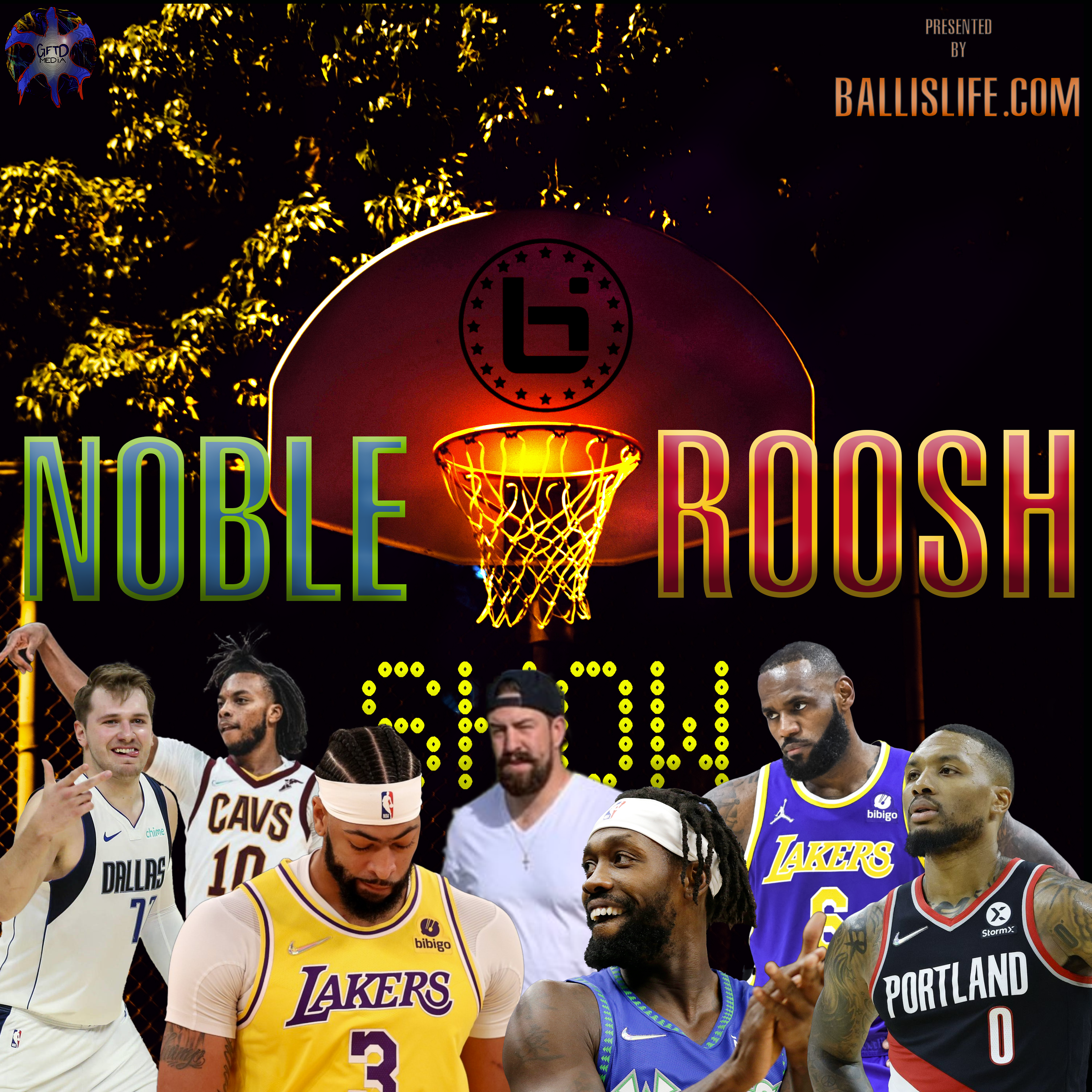 Noble & Roosh Show