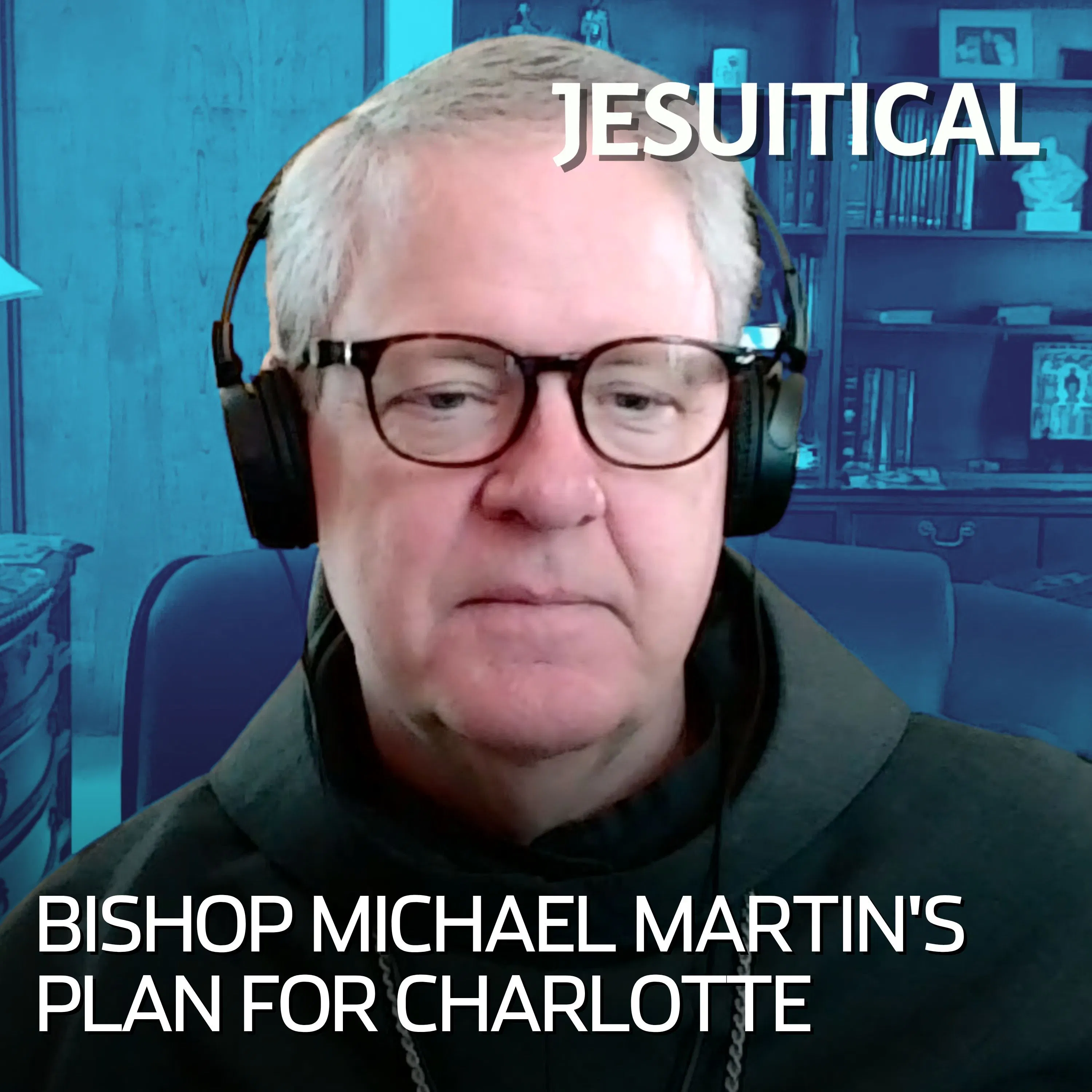 Bishop Michael Martin on making disciples, Charlotte’s growth and liturgy debates episode artwork