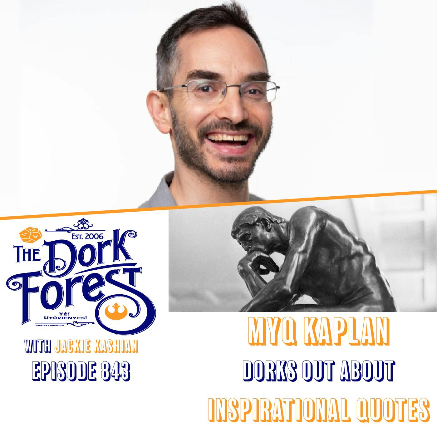 Myq Kaplan and Inspirational Quotes – EP 843 Myq Kaplan and Inspirational Quotes – EP 843