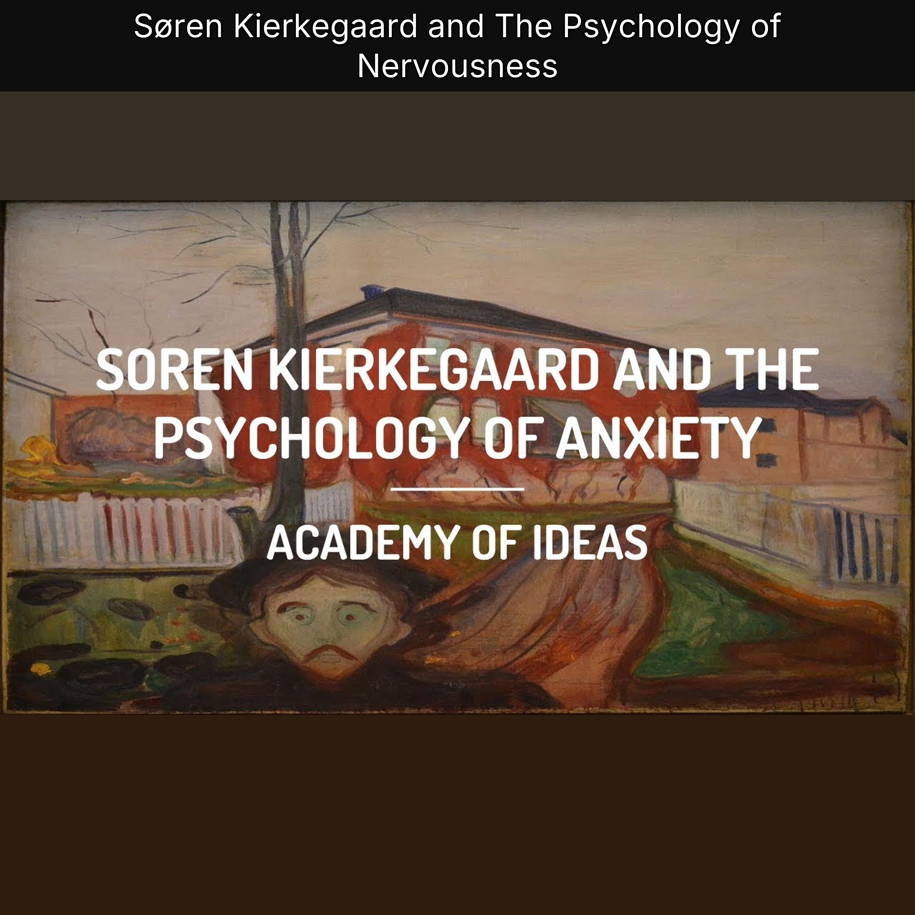Søren Kierkegaard and The Psychology of Nervousness episode artwork