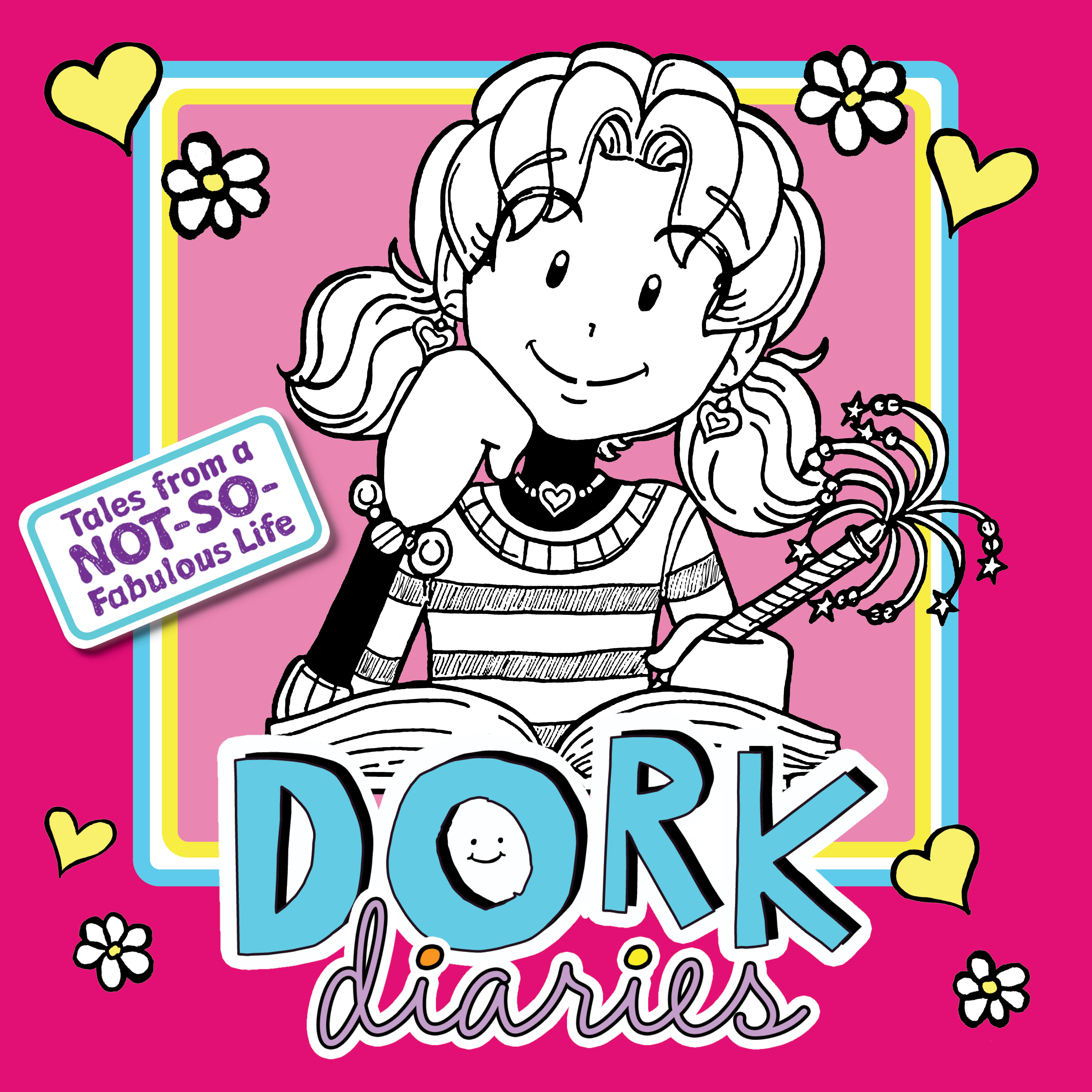 Welcome to Dork Diaries: Tales from a Not-So Fabulous Life