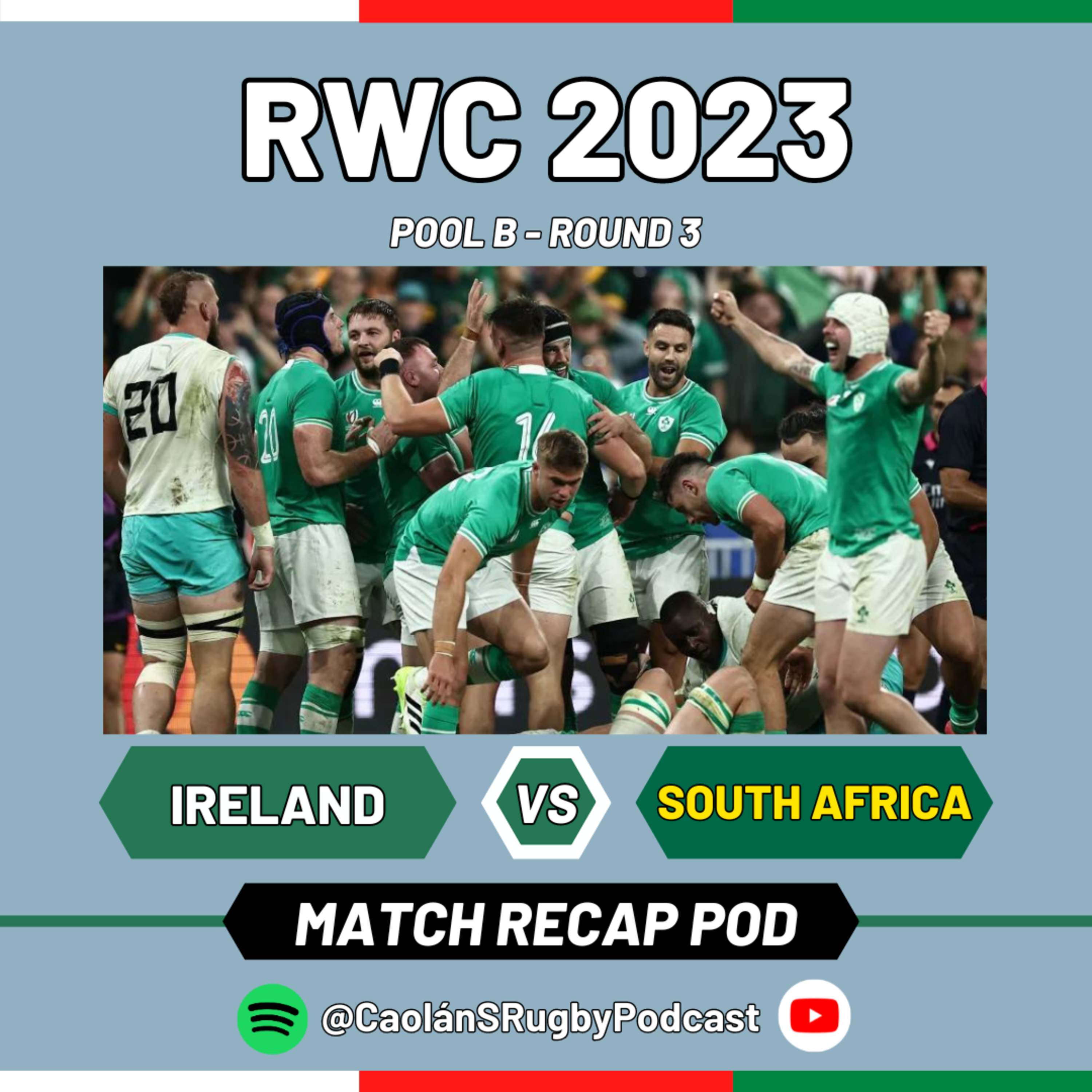 "Game of the tournament" - IRELAND 13 - 8 SOUTH AFRICA | RWC 2023 Post-Game Podcast episode artwork