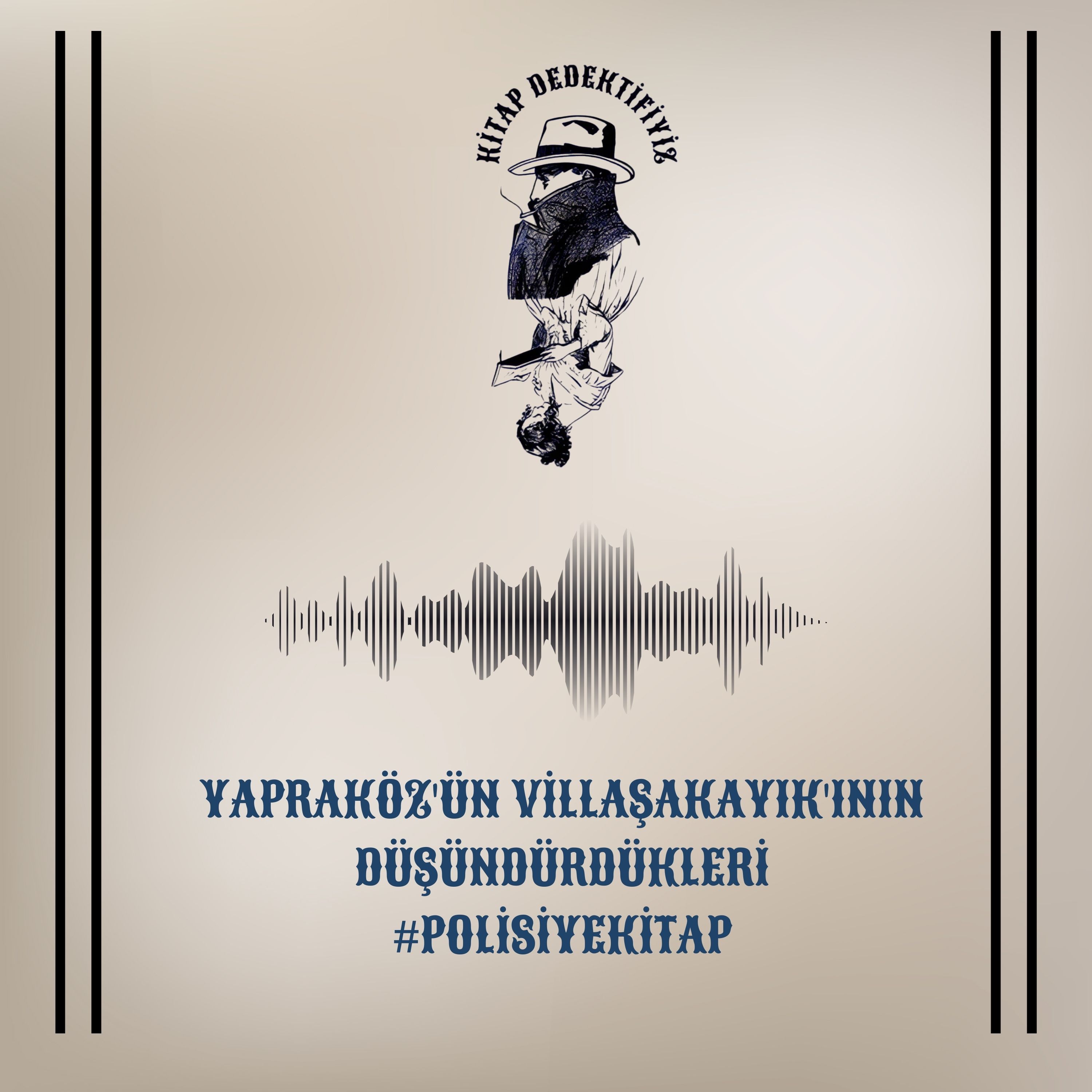 yapraköz​'ün villaşakayık​'ının düşündürdükleri #polisiyekitap episode artwork