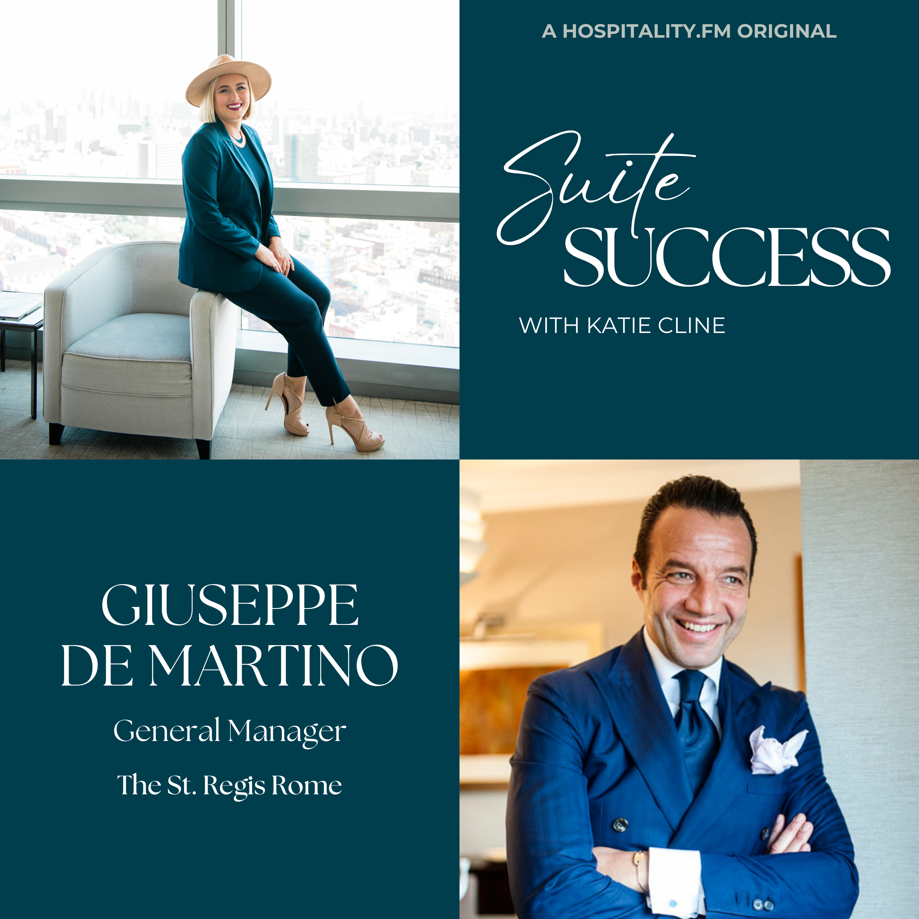 The Secrets Behind the St. Regis Rome: GM Giuseppe De Martino on Legacy, Leadership, and Luxury episode artwork