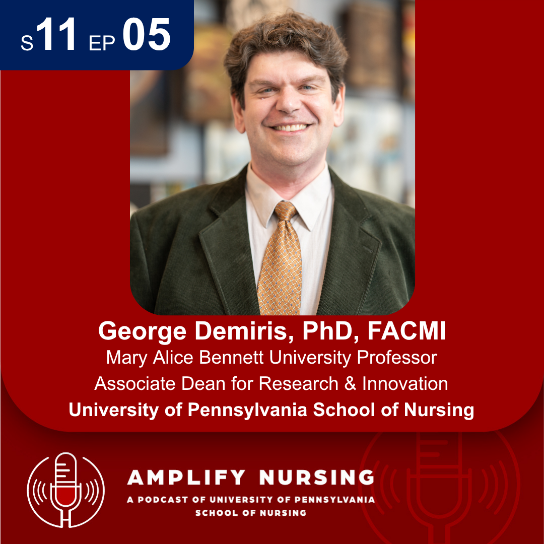 Amplify Nursing Season 11: Episode 05: Dr. George Demiris