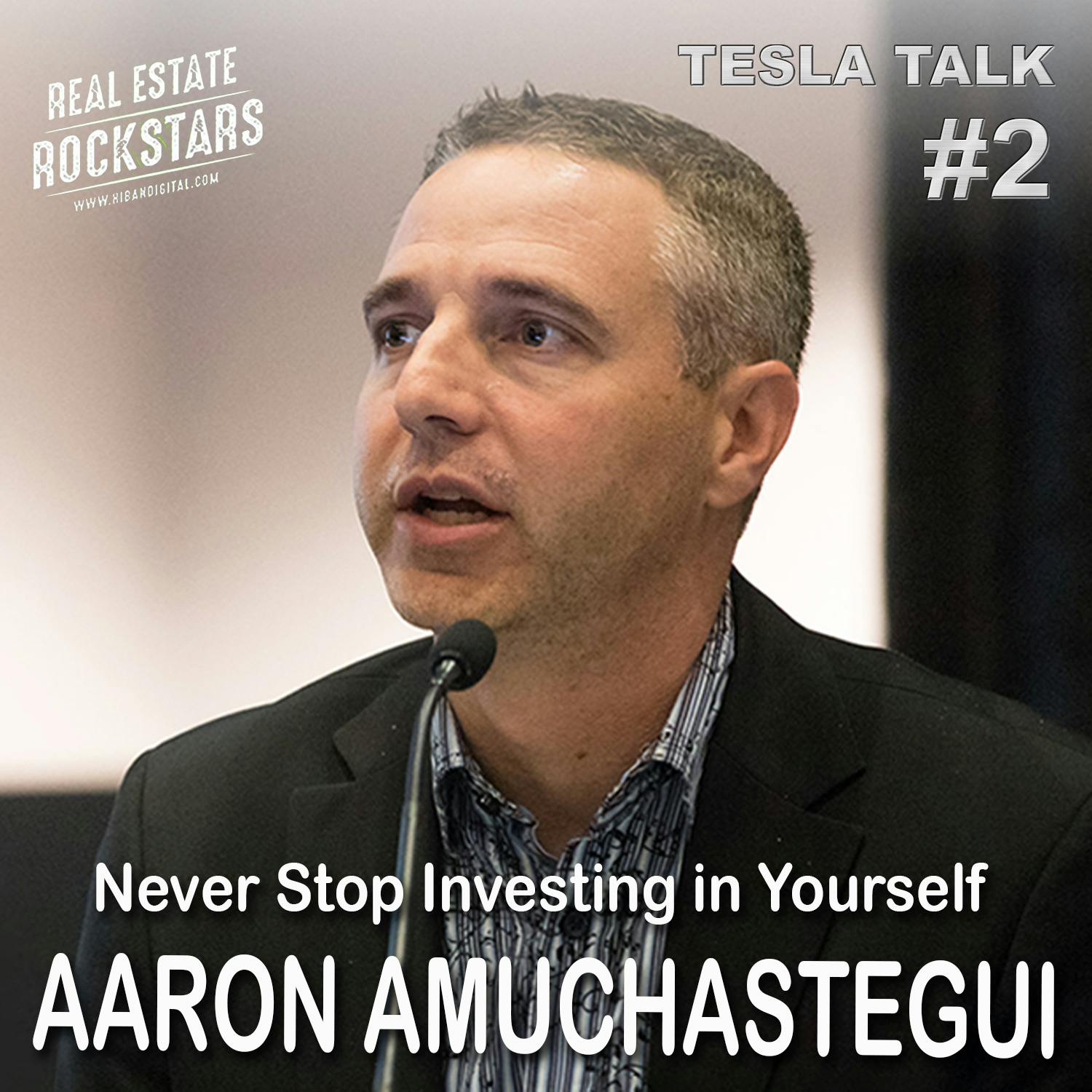 Tesla Talk 2: Never Stop Investing in Yourself