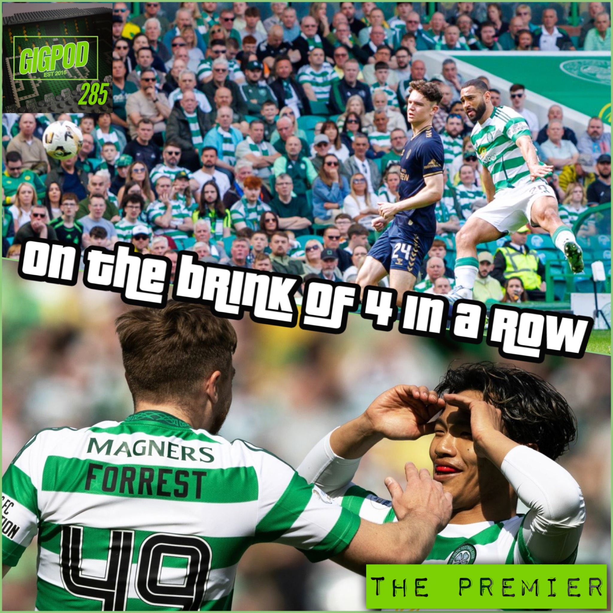 GIGPOD EP 285: ON THE BRINK OF 4 IN A ROW