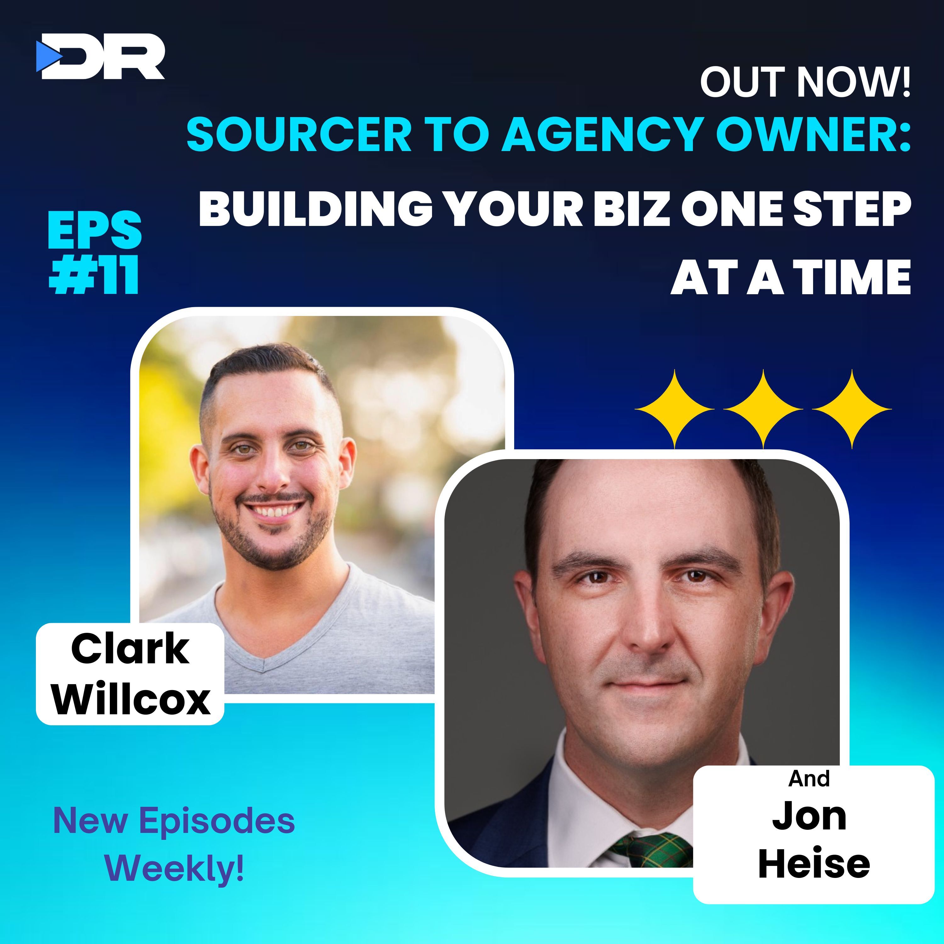 #11- Sourcer to Agency Owner: Building your biz one step at a time with Digital Recruiter’s Jon Heise