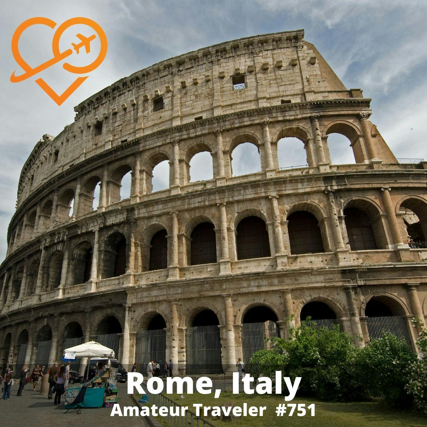 AT#751 - Travel to Rome, Italy