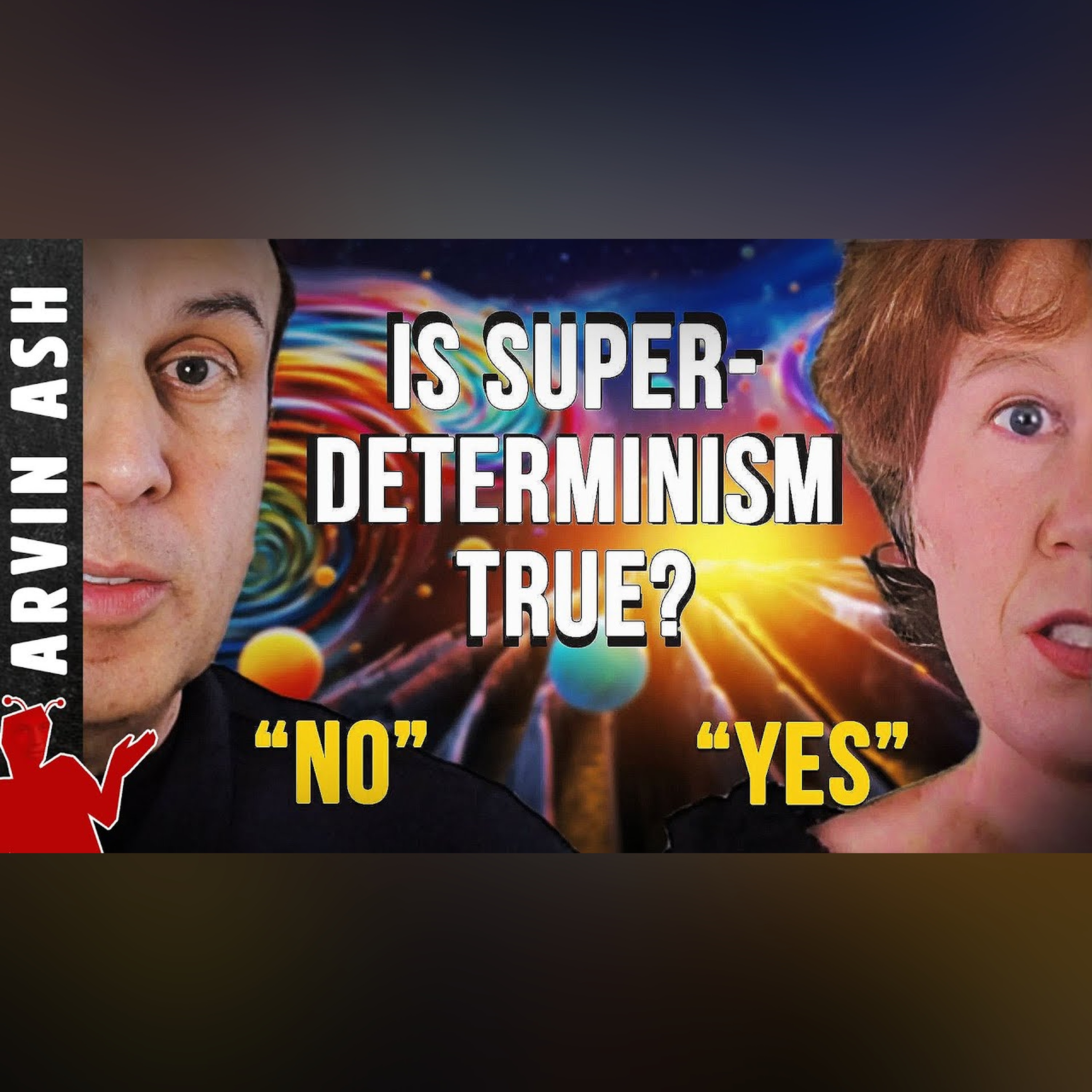 SuperDeterminism Might be Real, But You Shouldn't Believe it! @SabineHossenfelder Rebuts! episode artwork