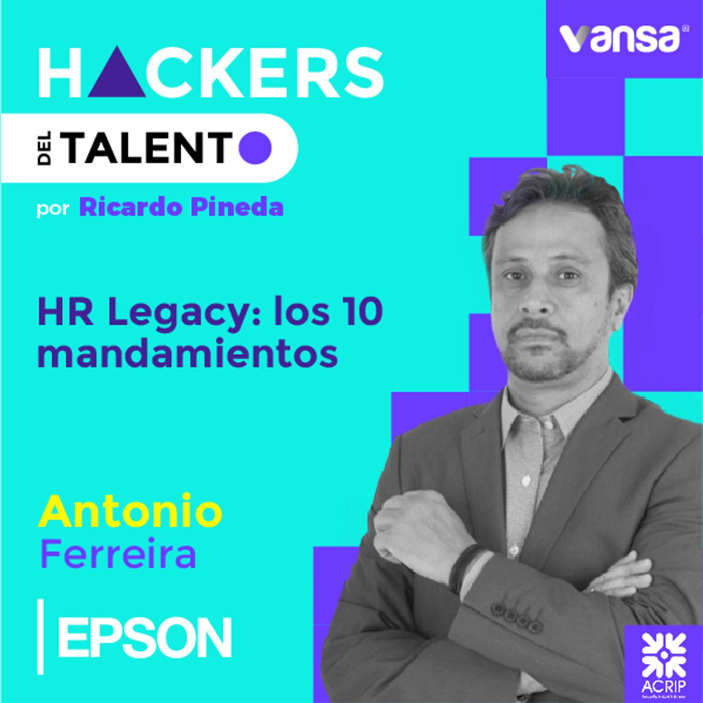 065. HR Legacy: los 10 mandamientos- Antonio Ferreira (Epson)  -  Lado B episode artwork