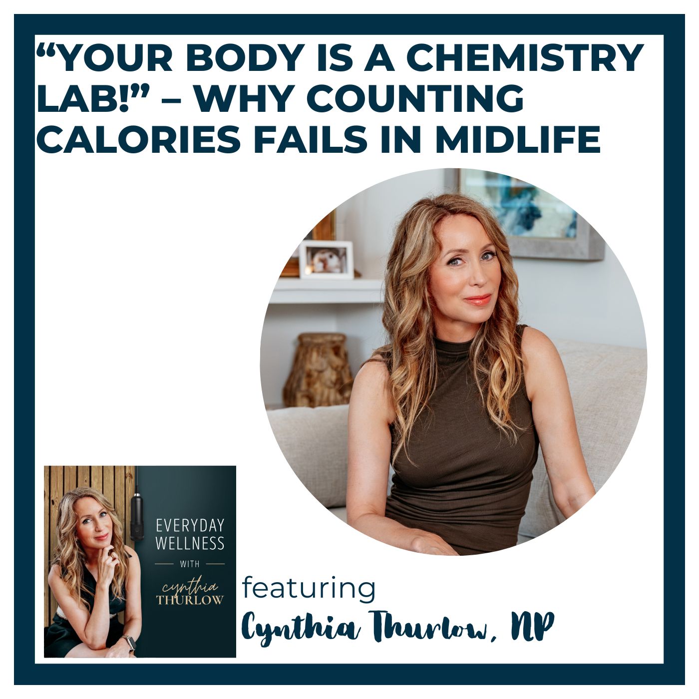 Ep. 587 “Your Body is a Chemistry Lab!” – Why Counting Calories Fails in Midlife | Menopause & Hormones