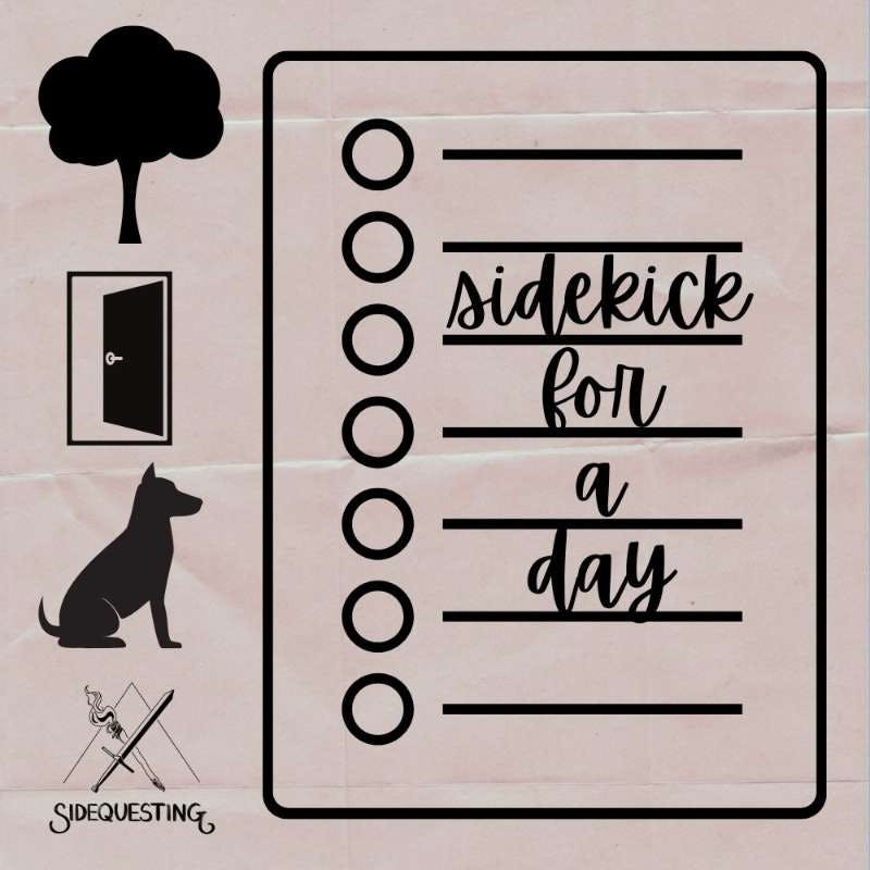 2.8: Sidekick for a Day