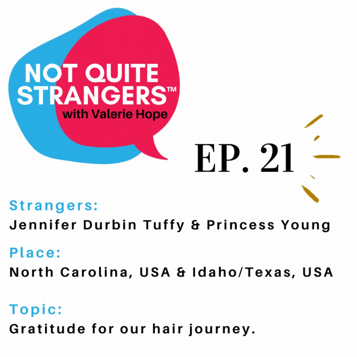 Gratitude for our hair journey | Ep. 21 NQS | Valerie Hope episode artwork