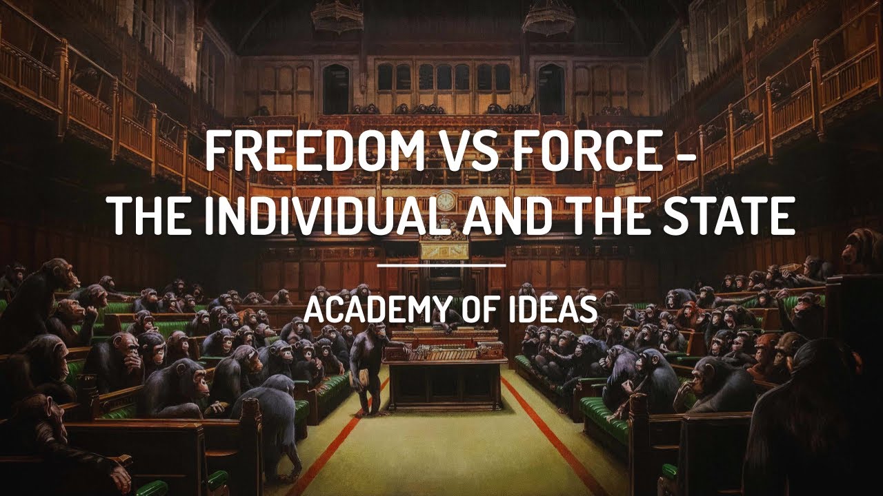 Freedom vs. Force - The Individual and the State episode artwork