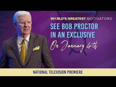 CHANGE YOUR LIFE FOREVER! | Worlds Greatest Motivators | Bob Proctor episode artwork