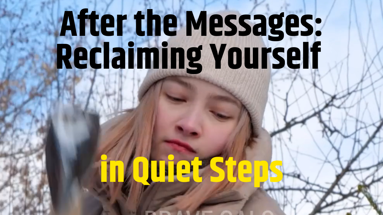 After the Messages: Reclaiming Yourself in Quiet Steps episode artwork