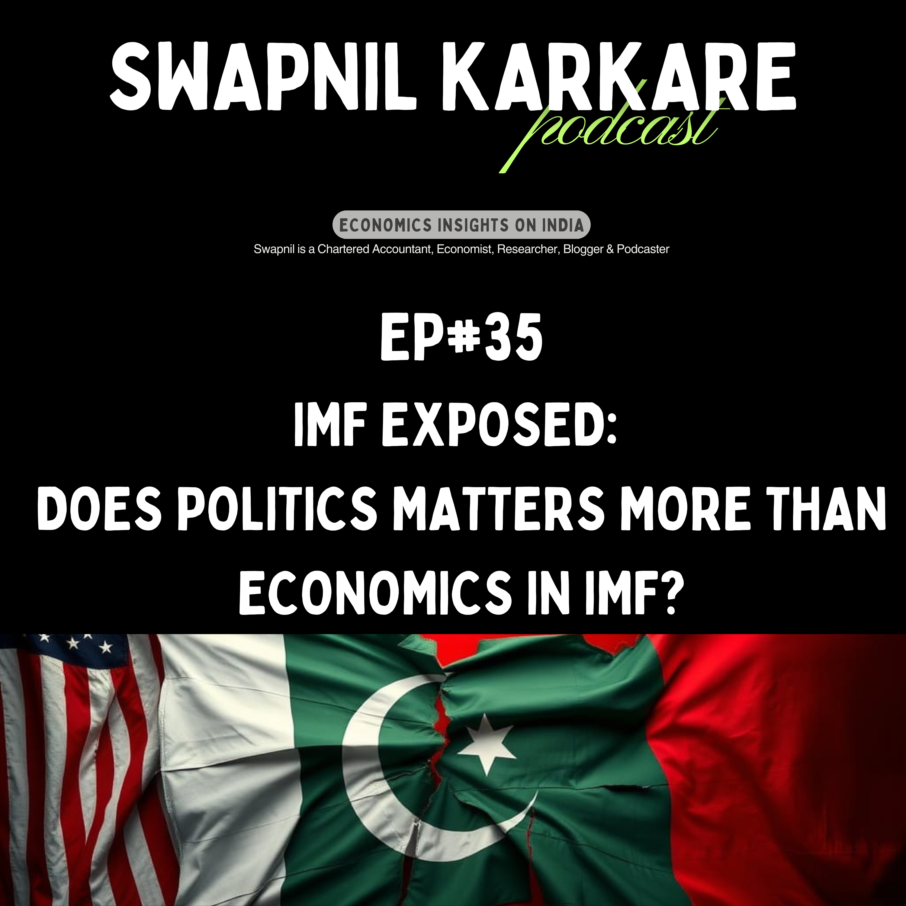 IMF EXPOSED: Does Politics Matters More Than Economics in IMF? episode artwork