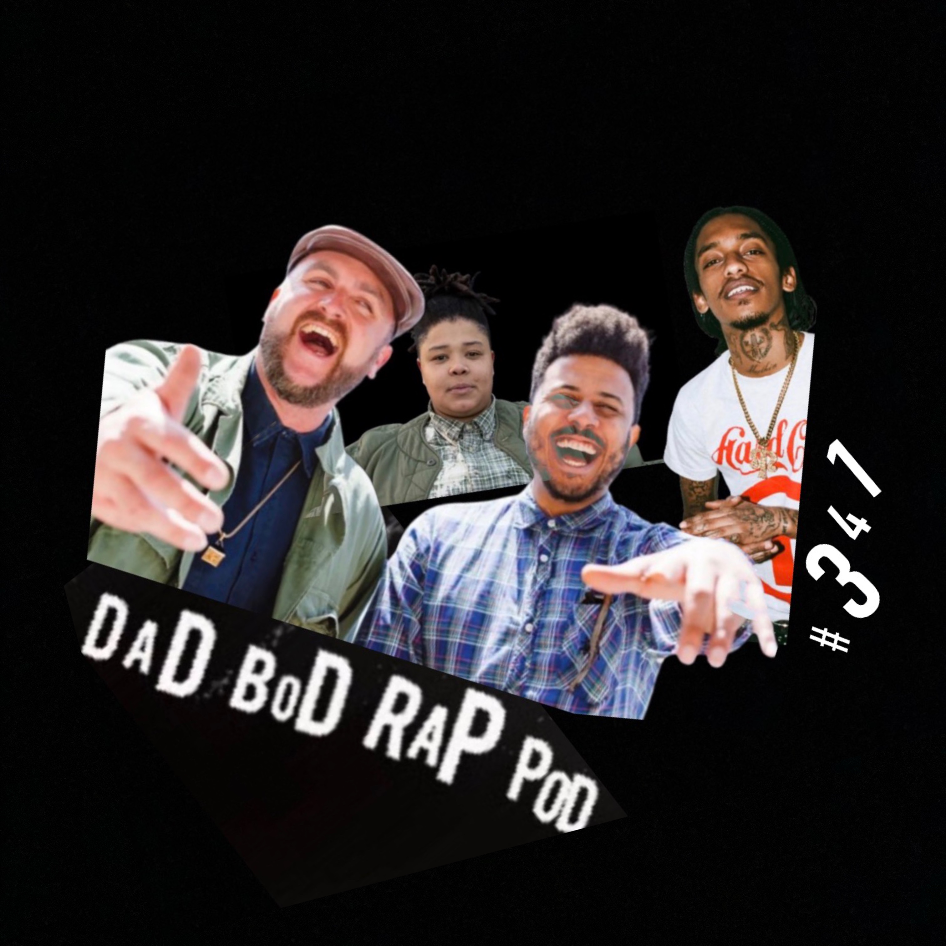 Dad Bod Rap Pod episode art: Episode 341-Stolen Pastrami Valor (Blu & Exile, sideshow, Nappy Nina album reviews) ) 