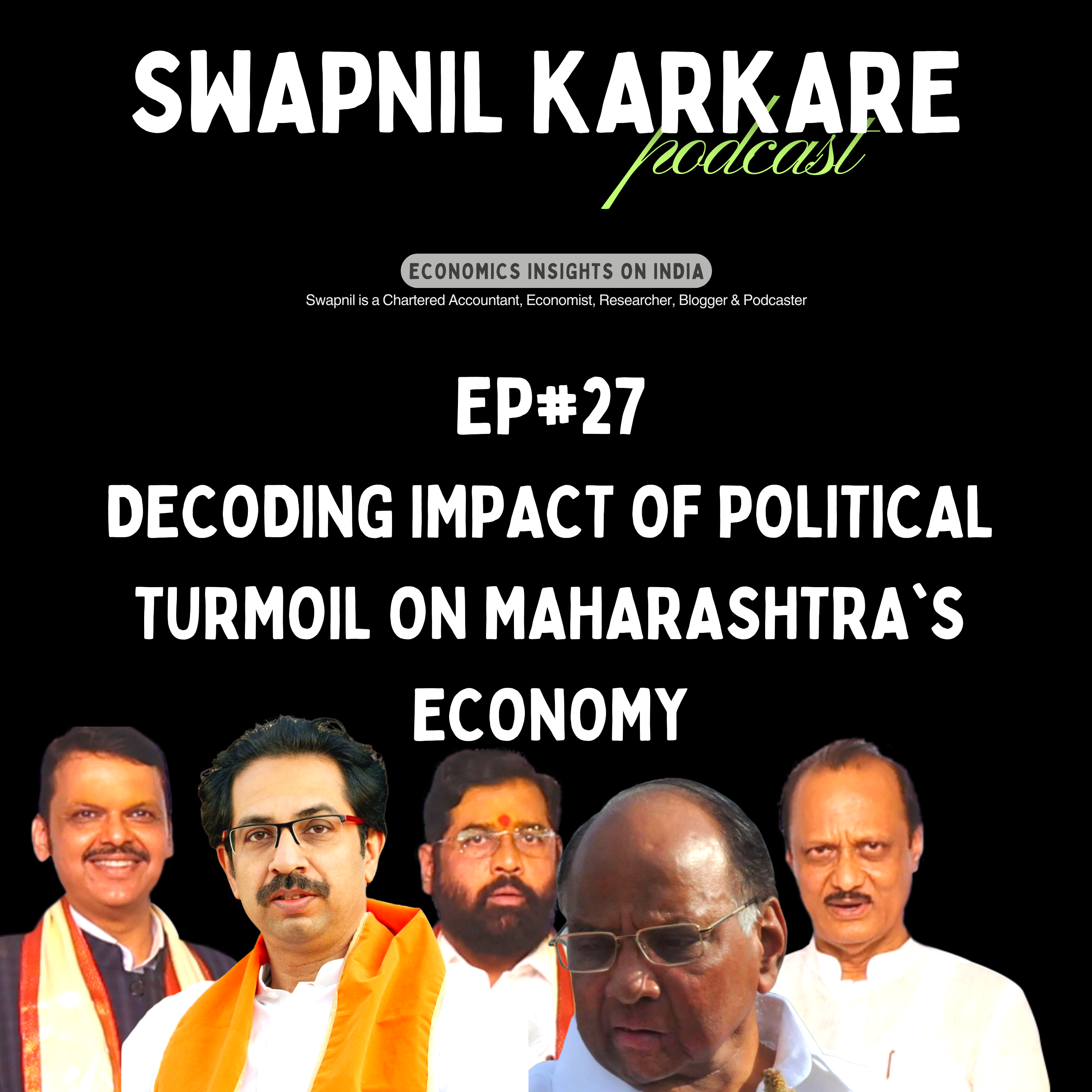 Swapnil Karkare Podcast: Economic Insights on India