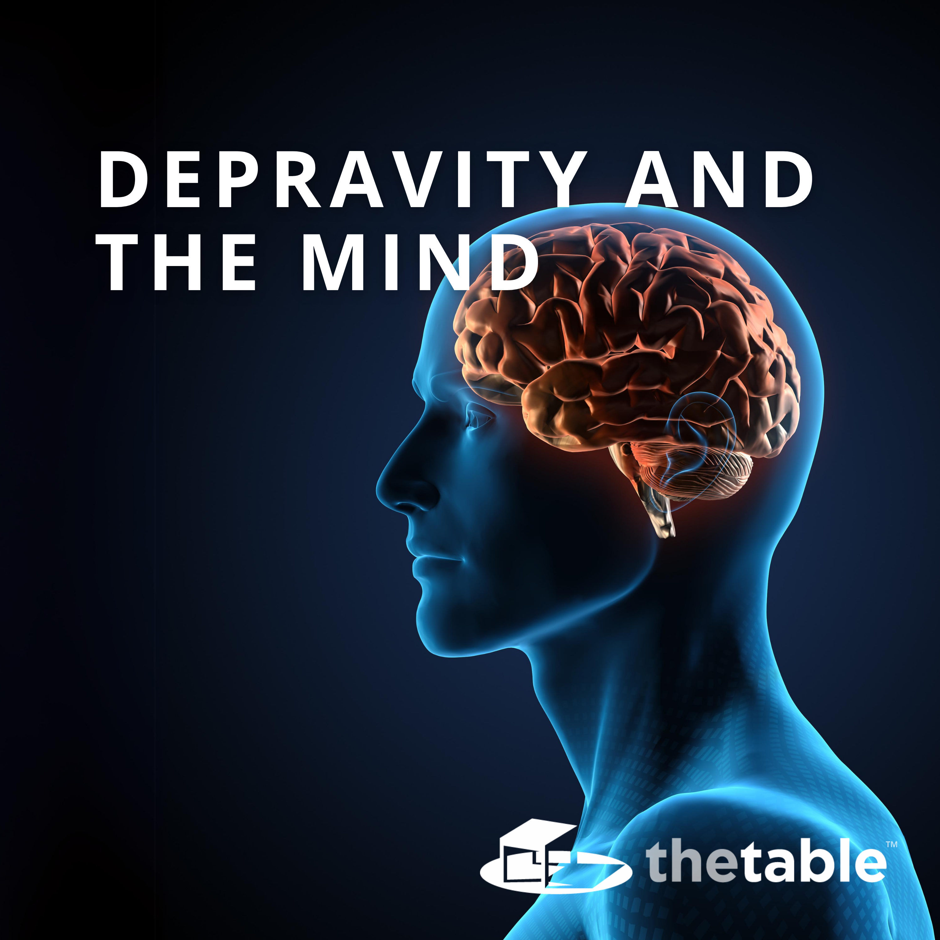 Depravity and the Mind episode artwork
